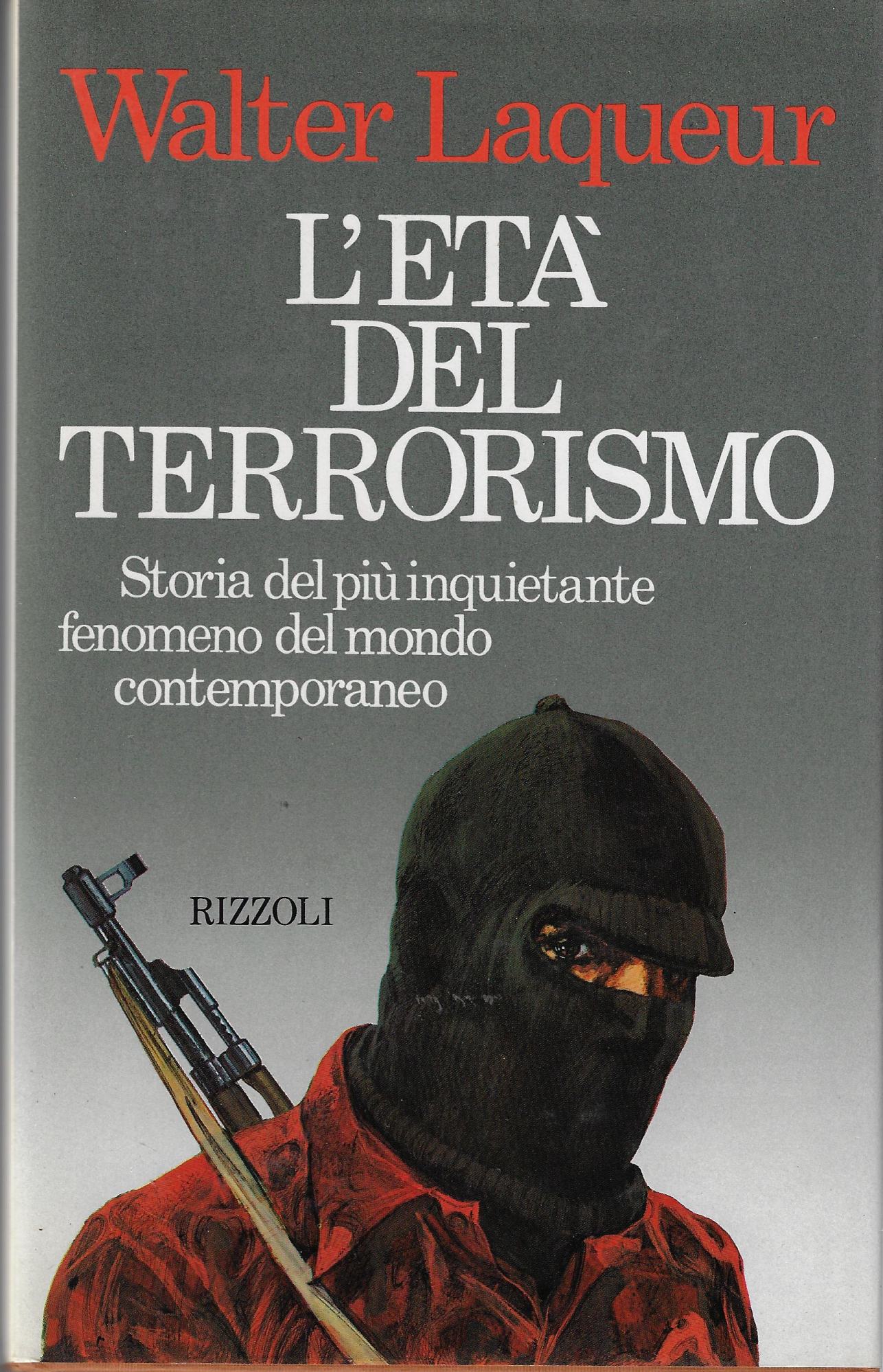 L'età del terrorismo