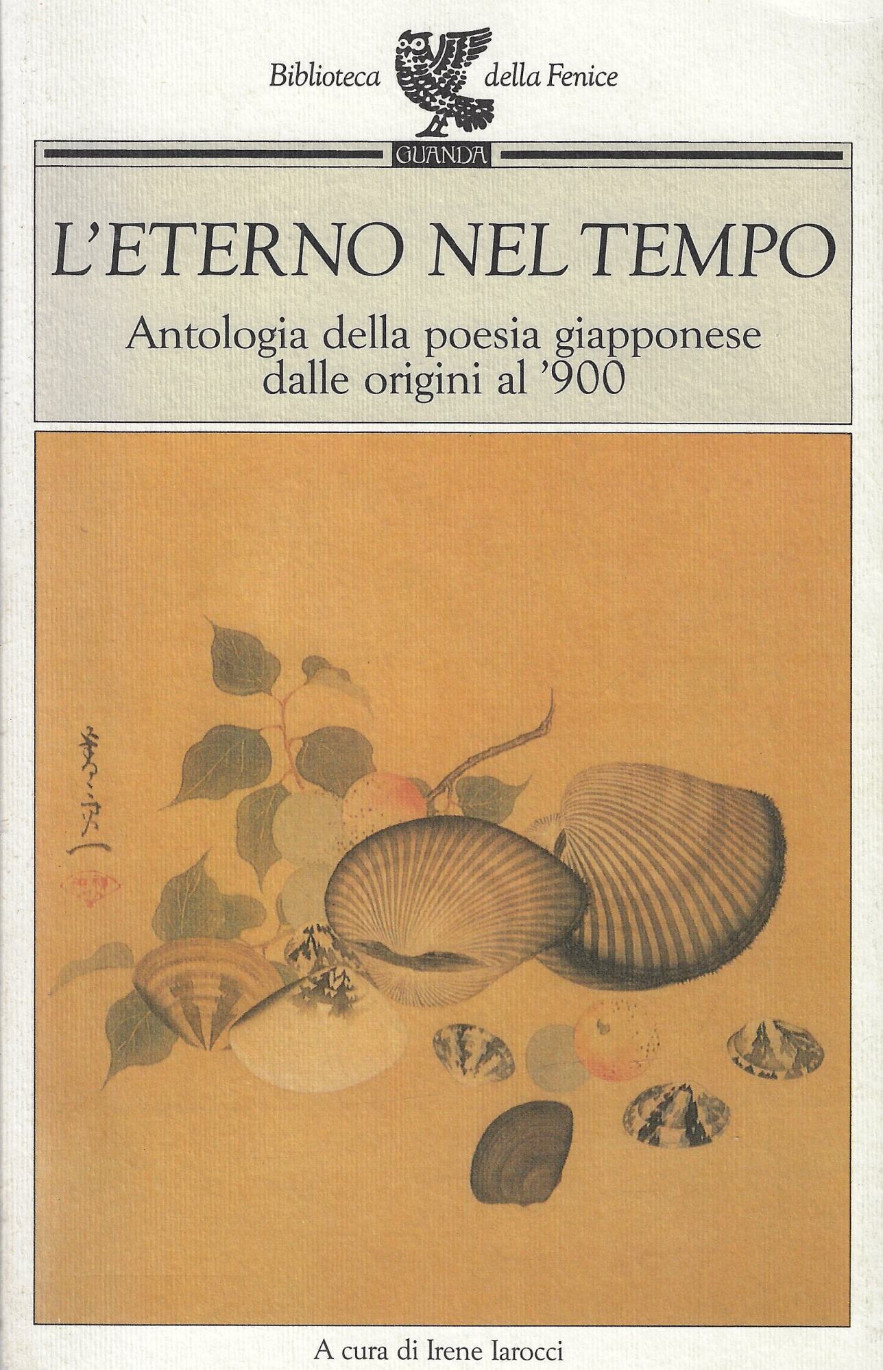 L'eterno nel tempo. Antologia della poesia giapponese dalle origini al …