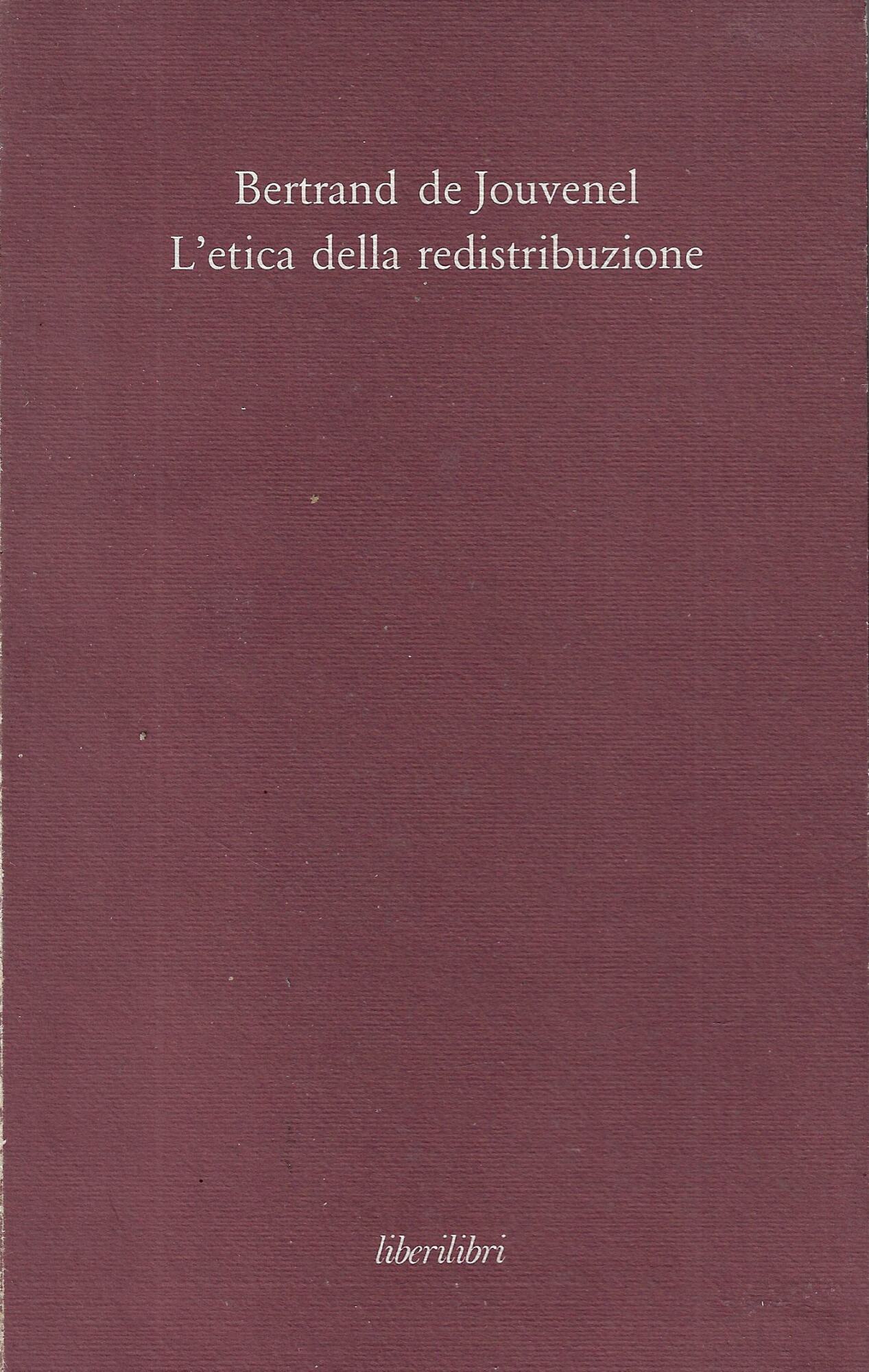 L'etica della redistribuzione