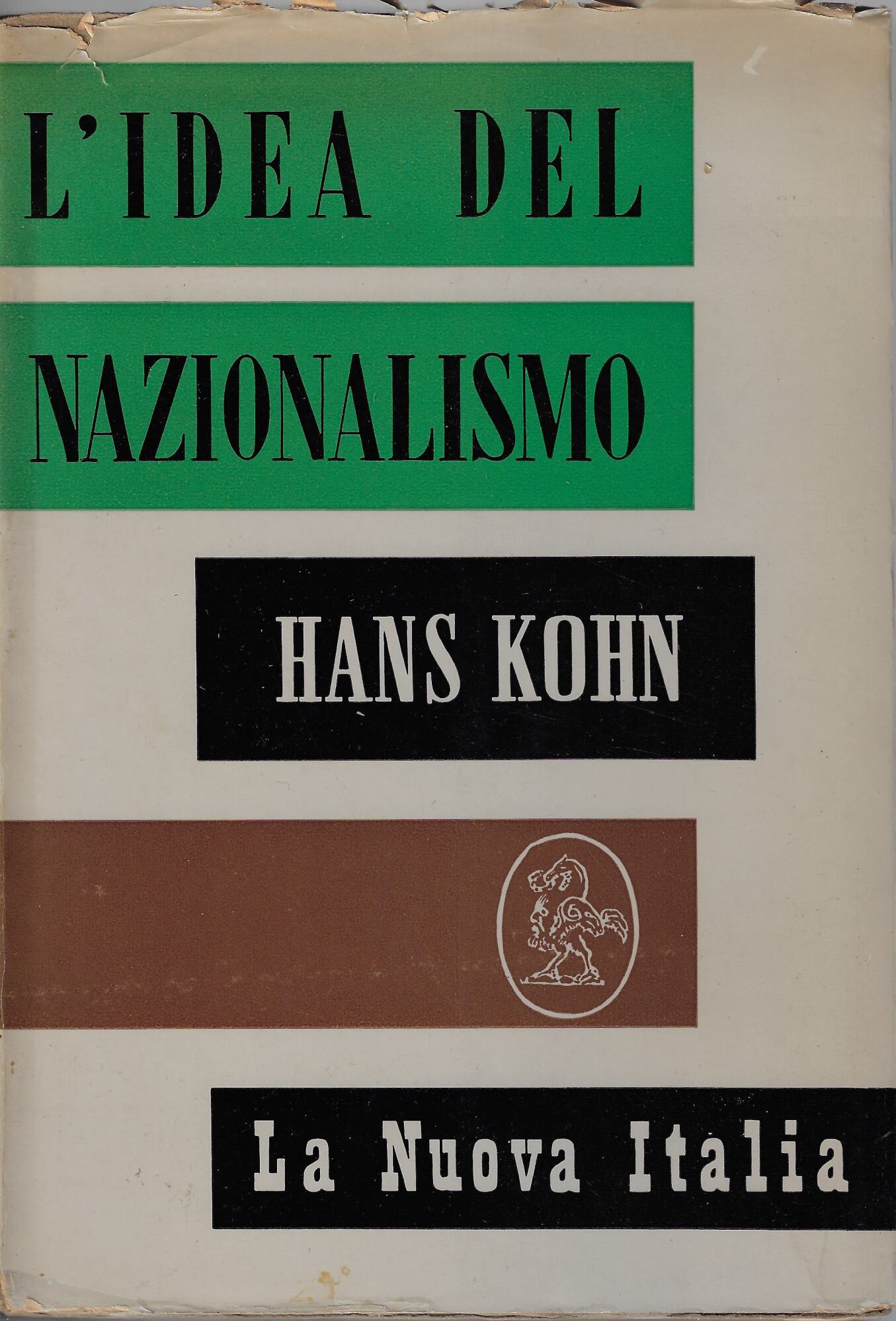 L'idea del nazionalismo nel suo sviluppo storico