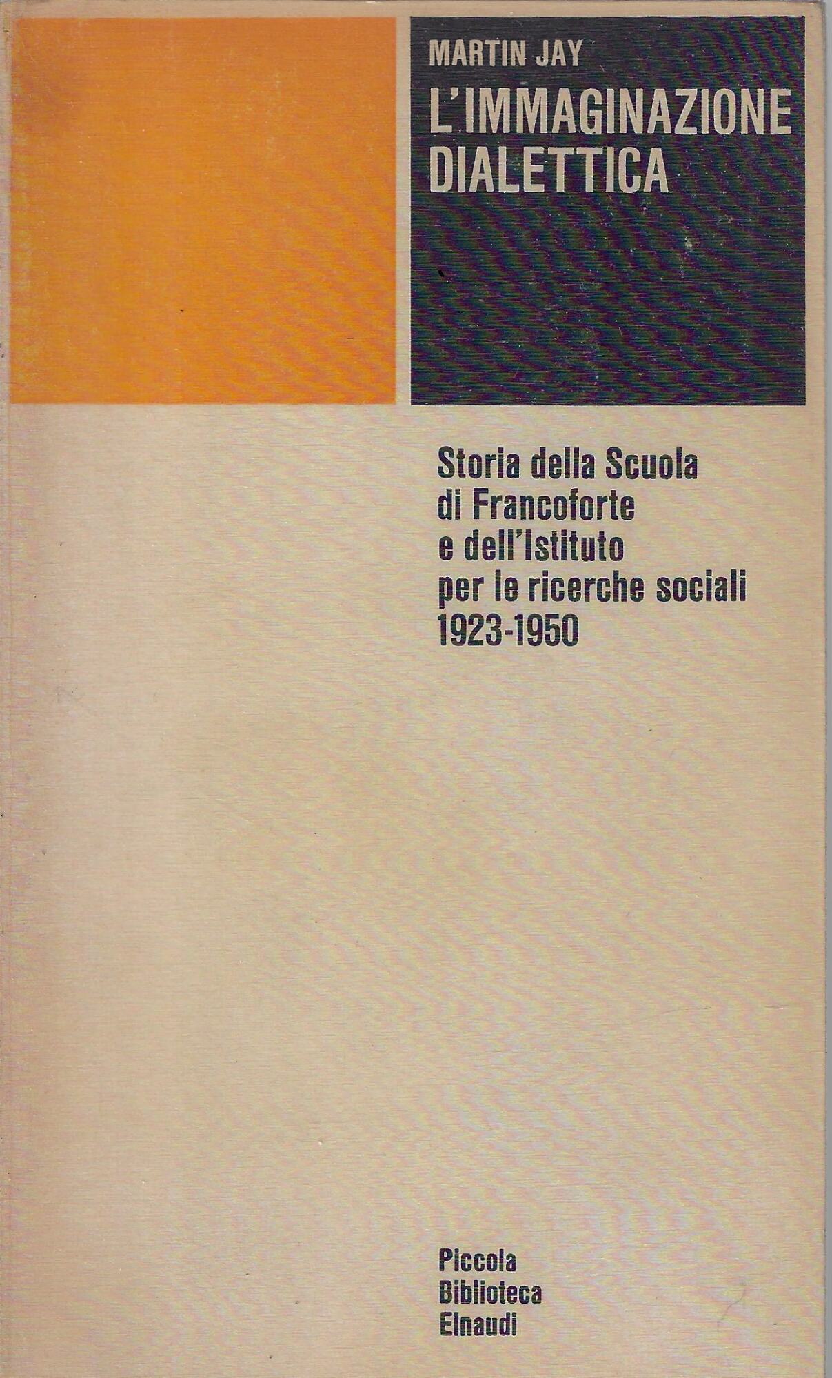 L'immaginazione dialettica
