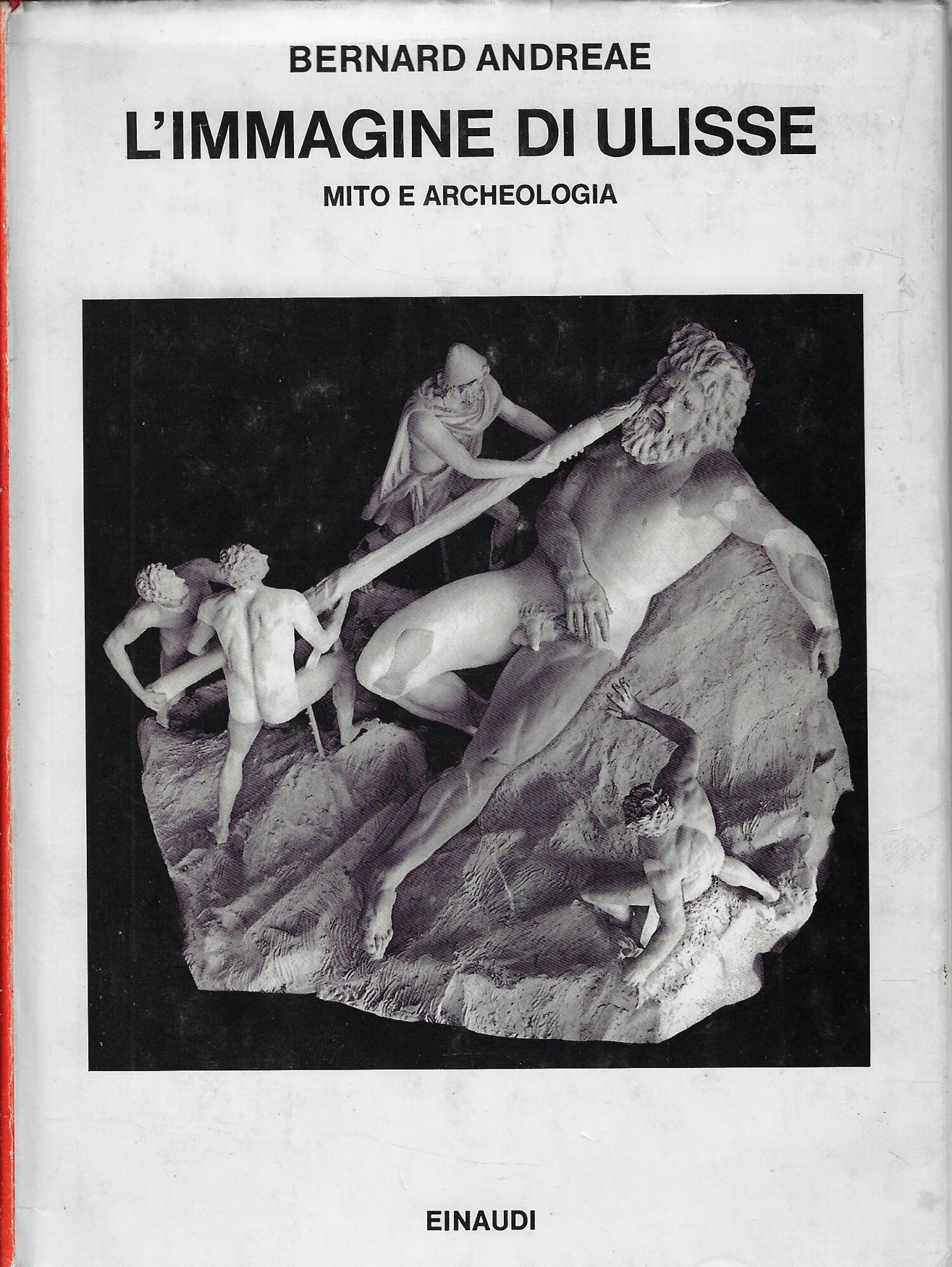 L' immagine di Ulisse : mito e archeologia