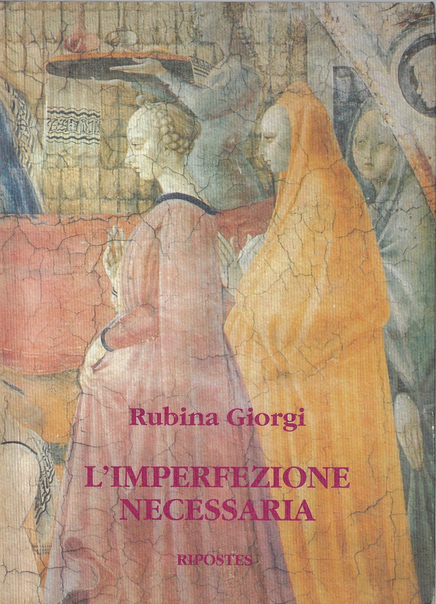 L'imperfezione necessaria : racconto
