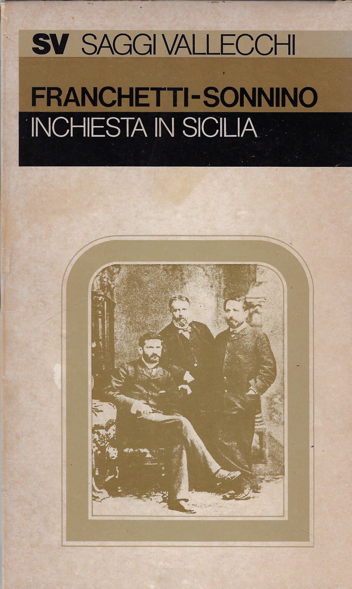 L'inchiesta in Sicilia di Franchetti-Sonnino