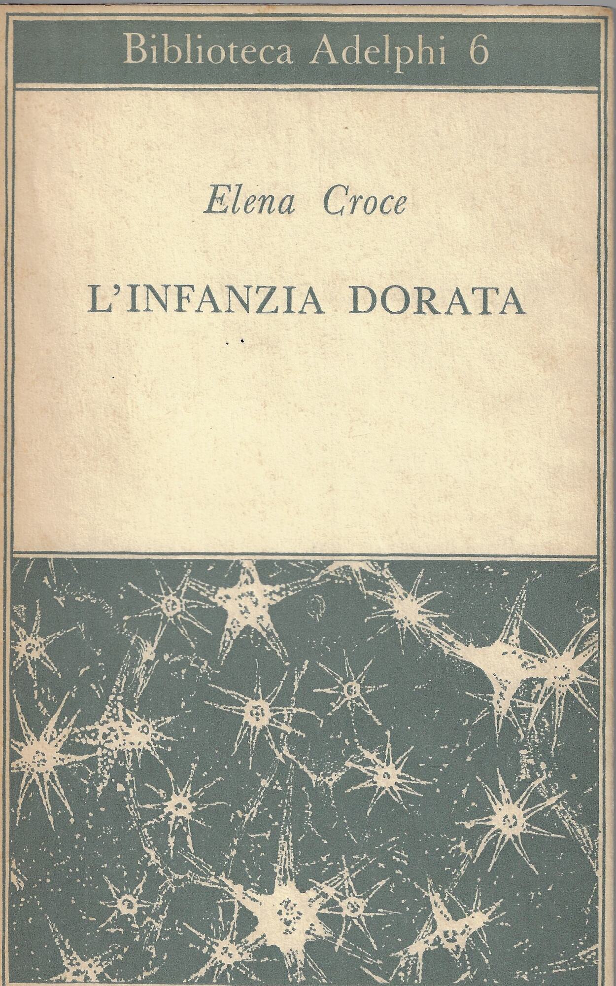 L'infanzia dorata