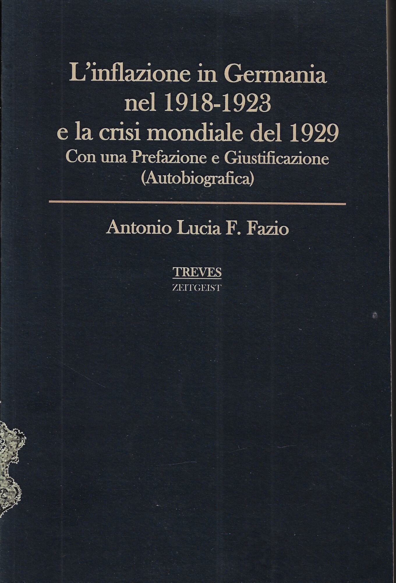L'inflazione in Germania 1918-1923 e la crisi mondiale del 1929