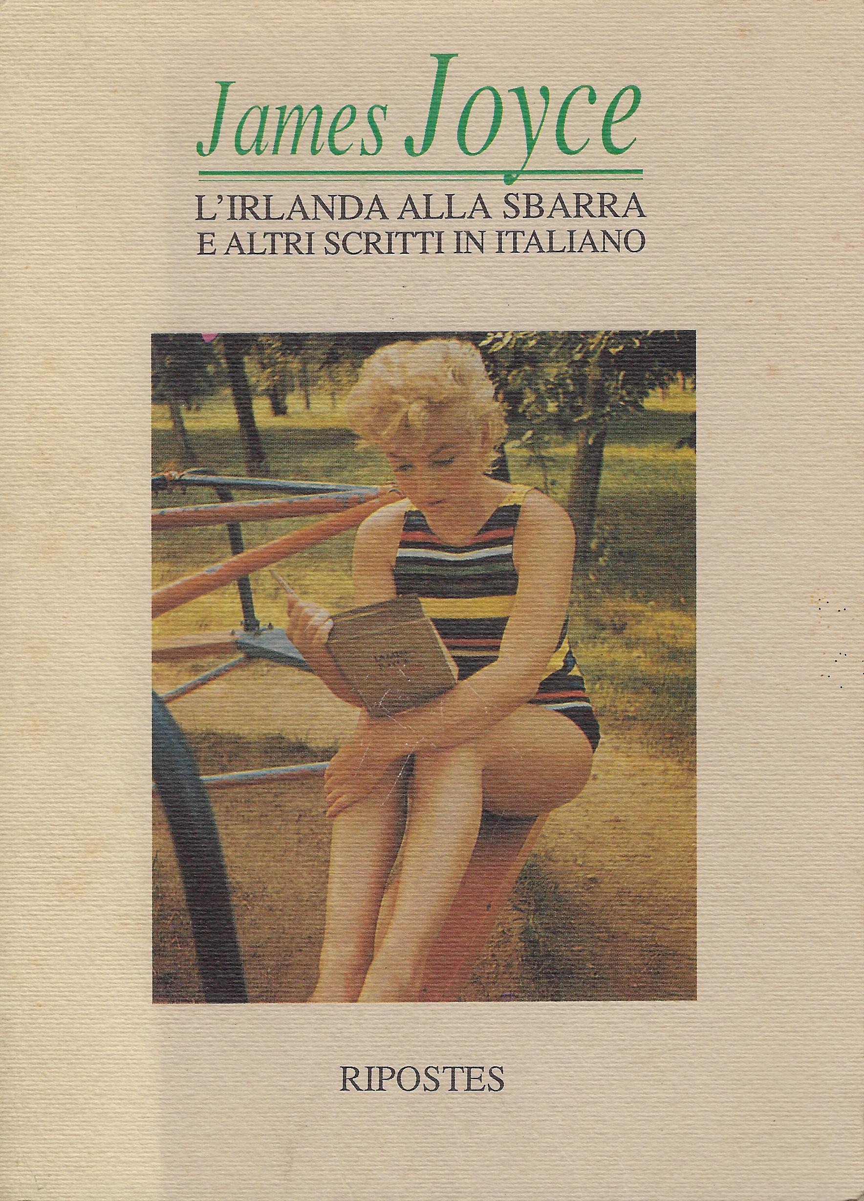 L'Irlanda alla sbarra e altri scritti in italiano