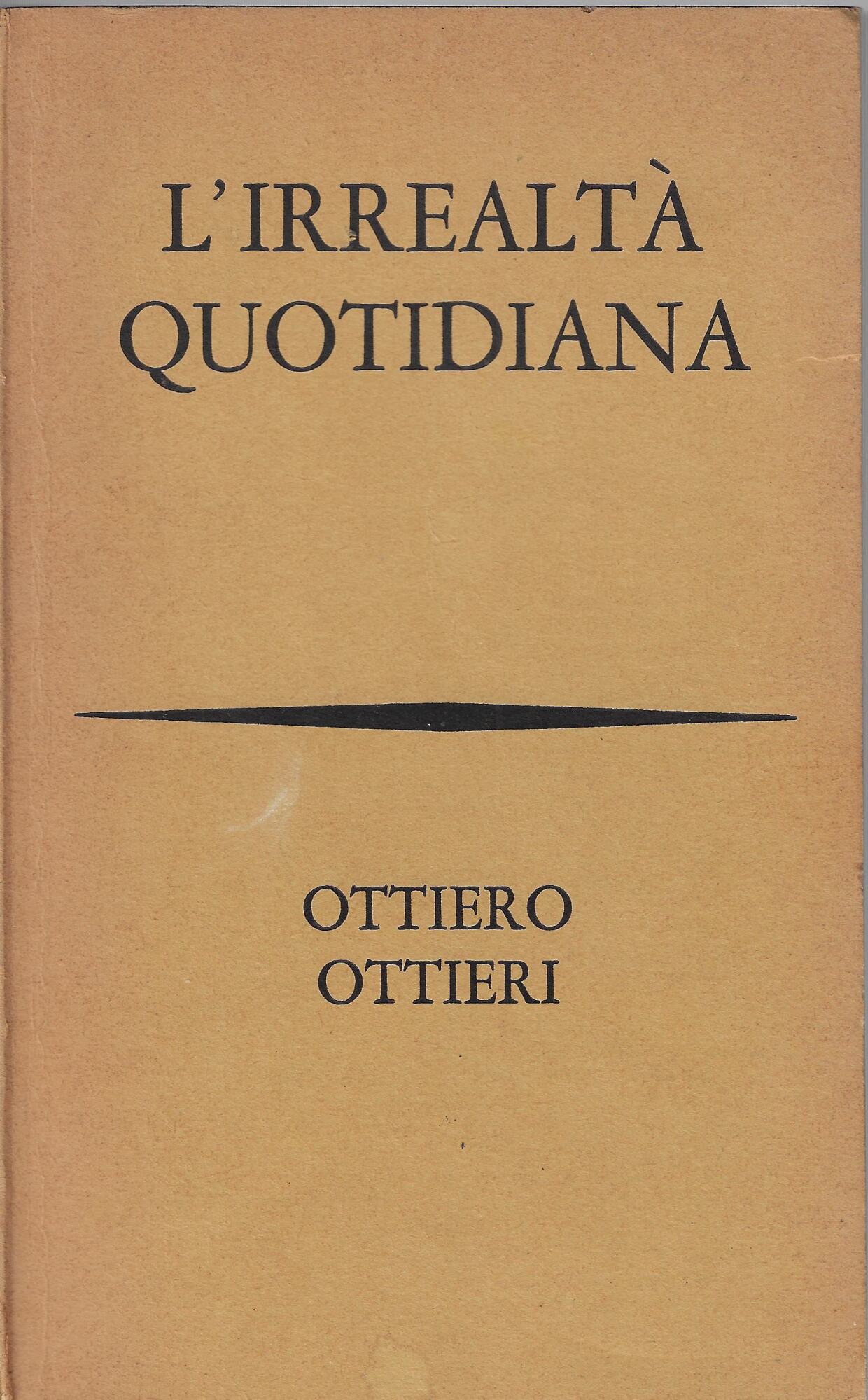 L'irrealtà quotidiana