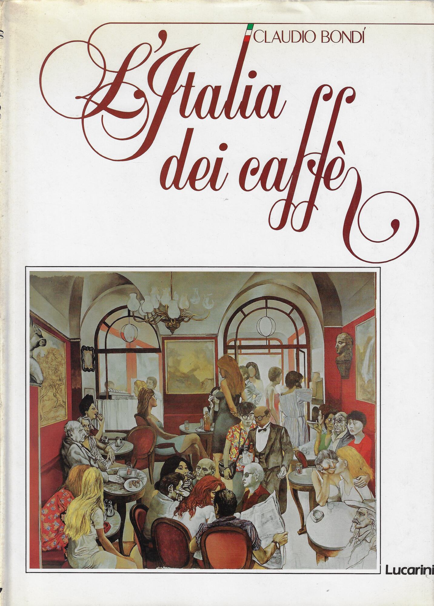 L'Italia dei caffè