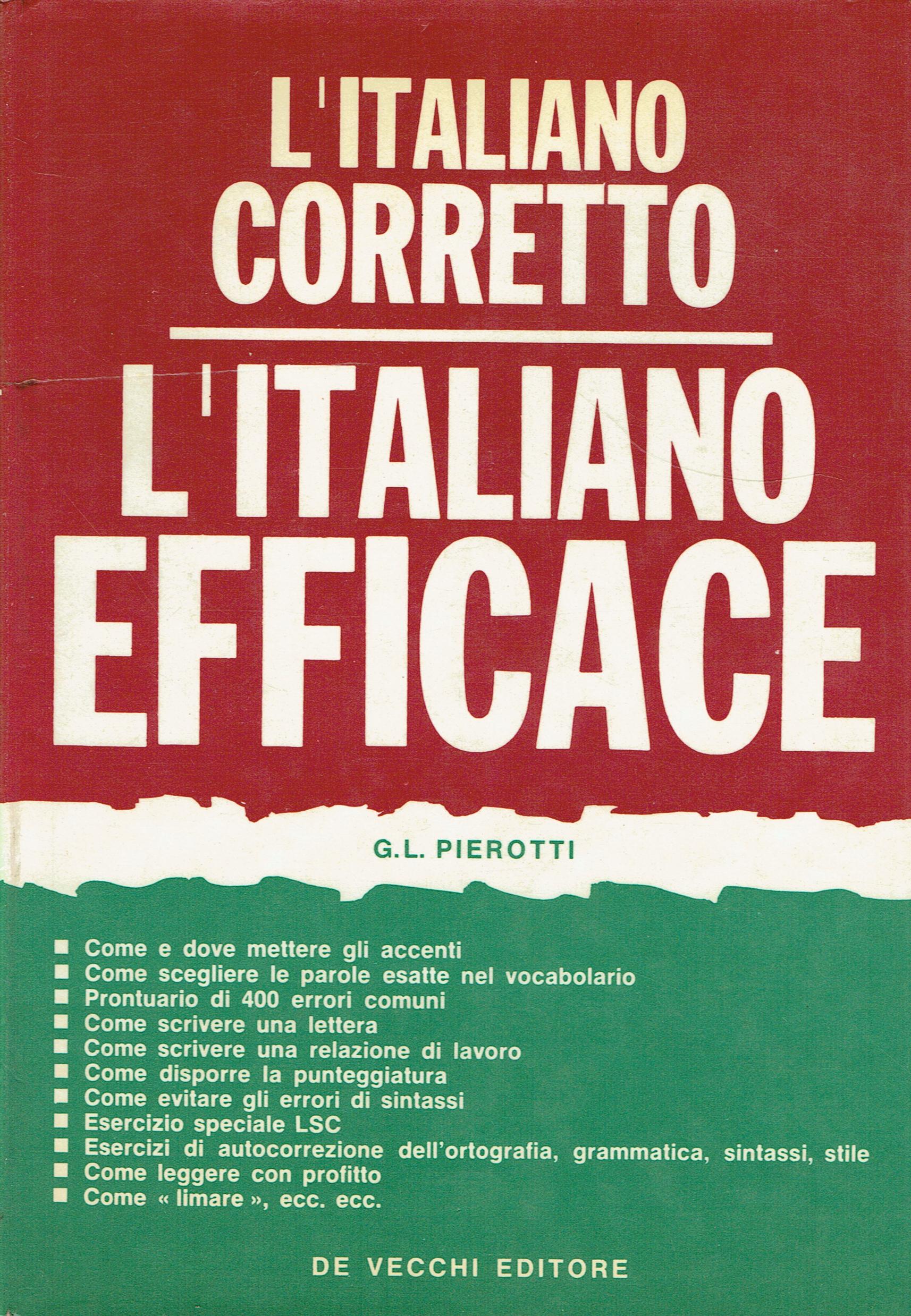 L'italiano corretto,L'italiano efficace