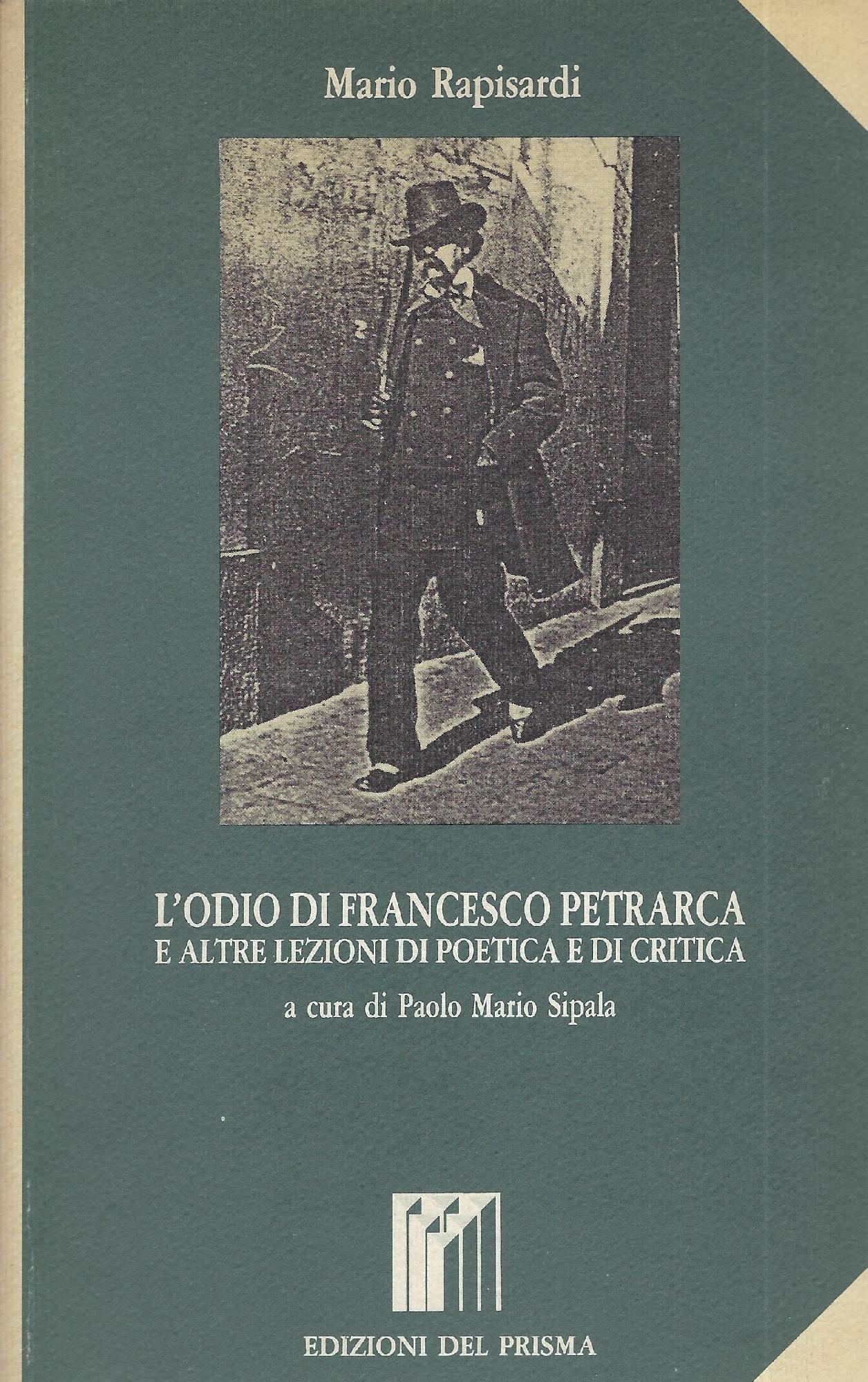 L'odio di Francesco Petrarca e altre lezioni di poetica e …