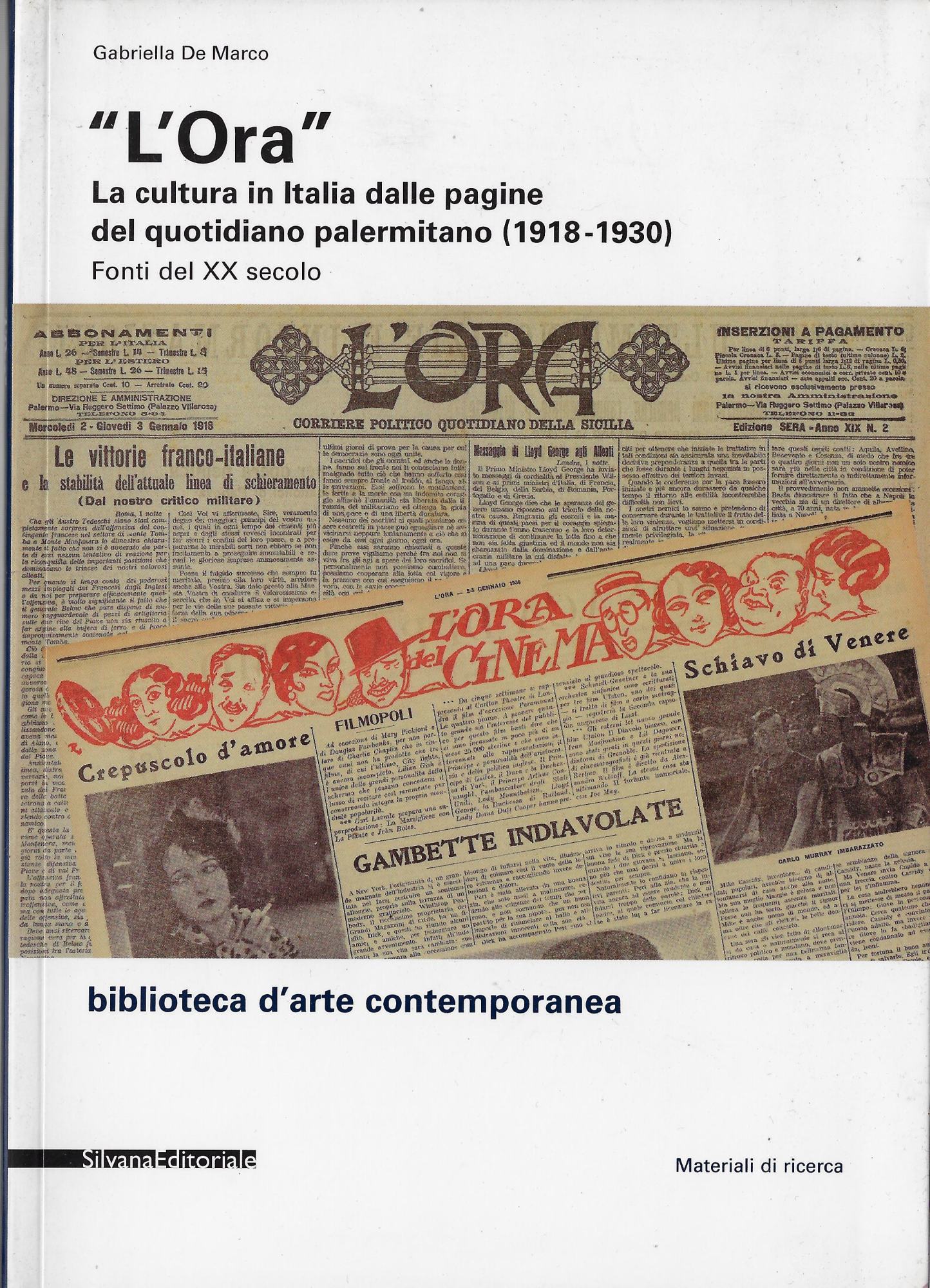«L'Ora». La cultura in Italia dalle pagine del quotidiano palermitano …