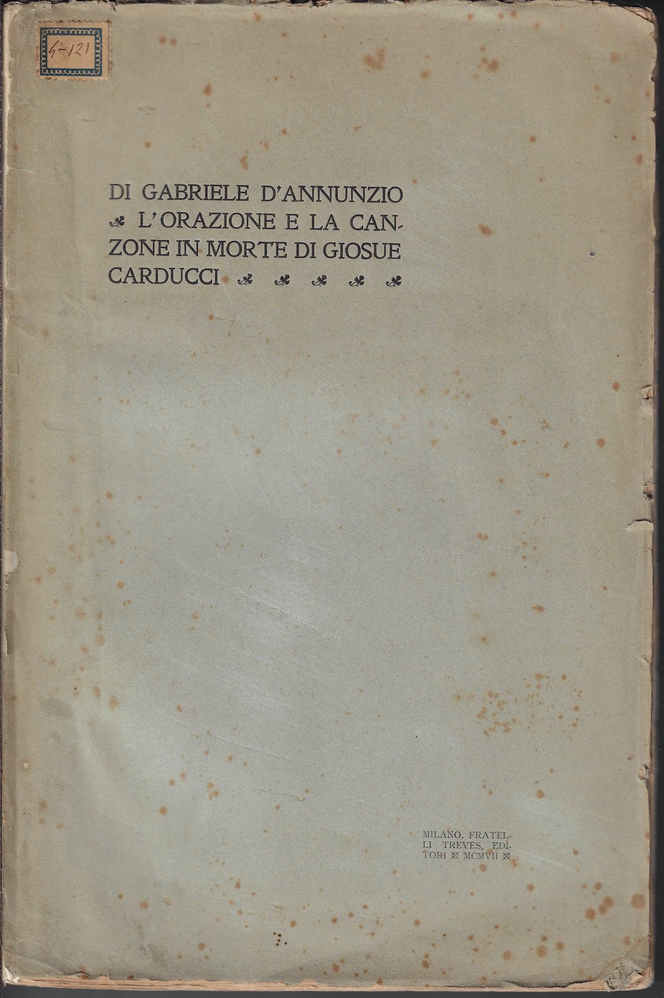 L'orazione e la canzone in morte di Giosué Carducci