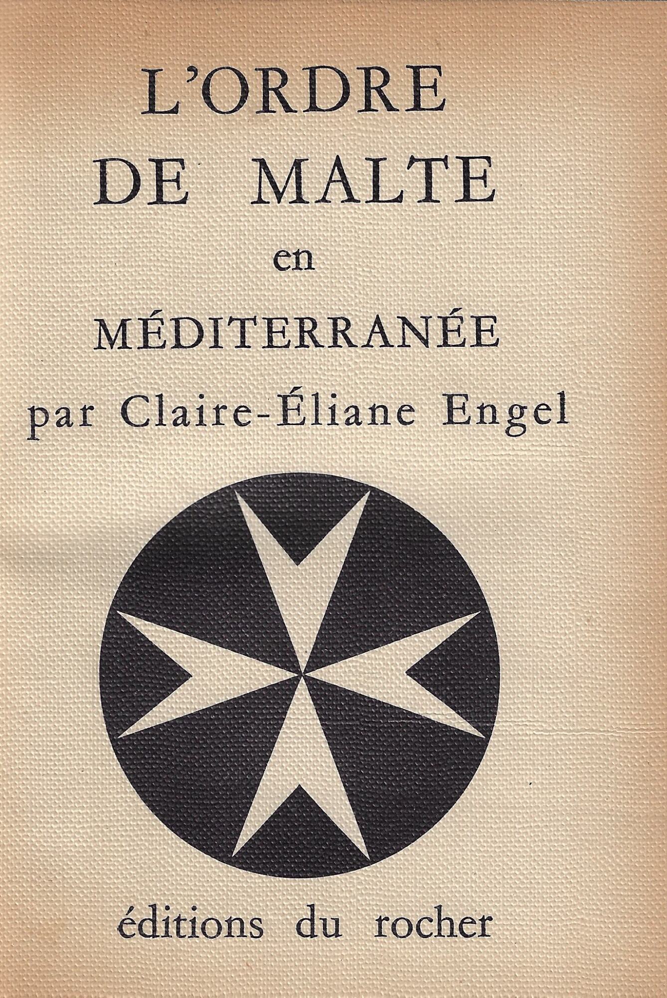 L'ordre de Malte en Mediterranee