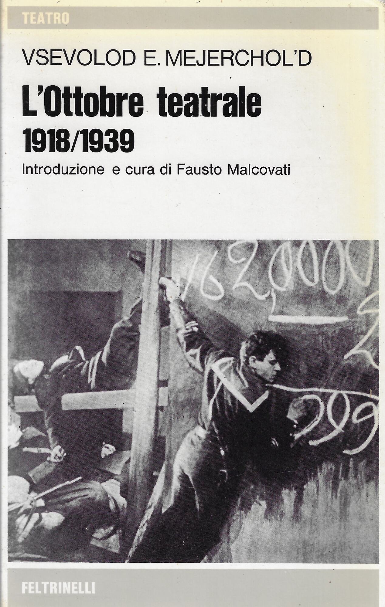 L'ottobre teatrale 1918-1939
