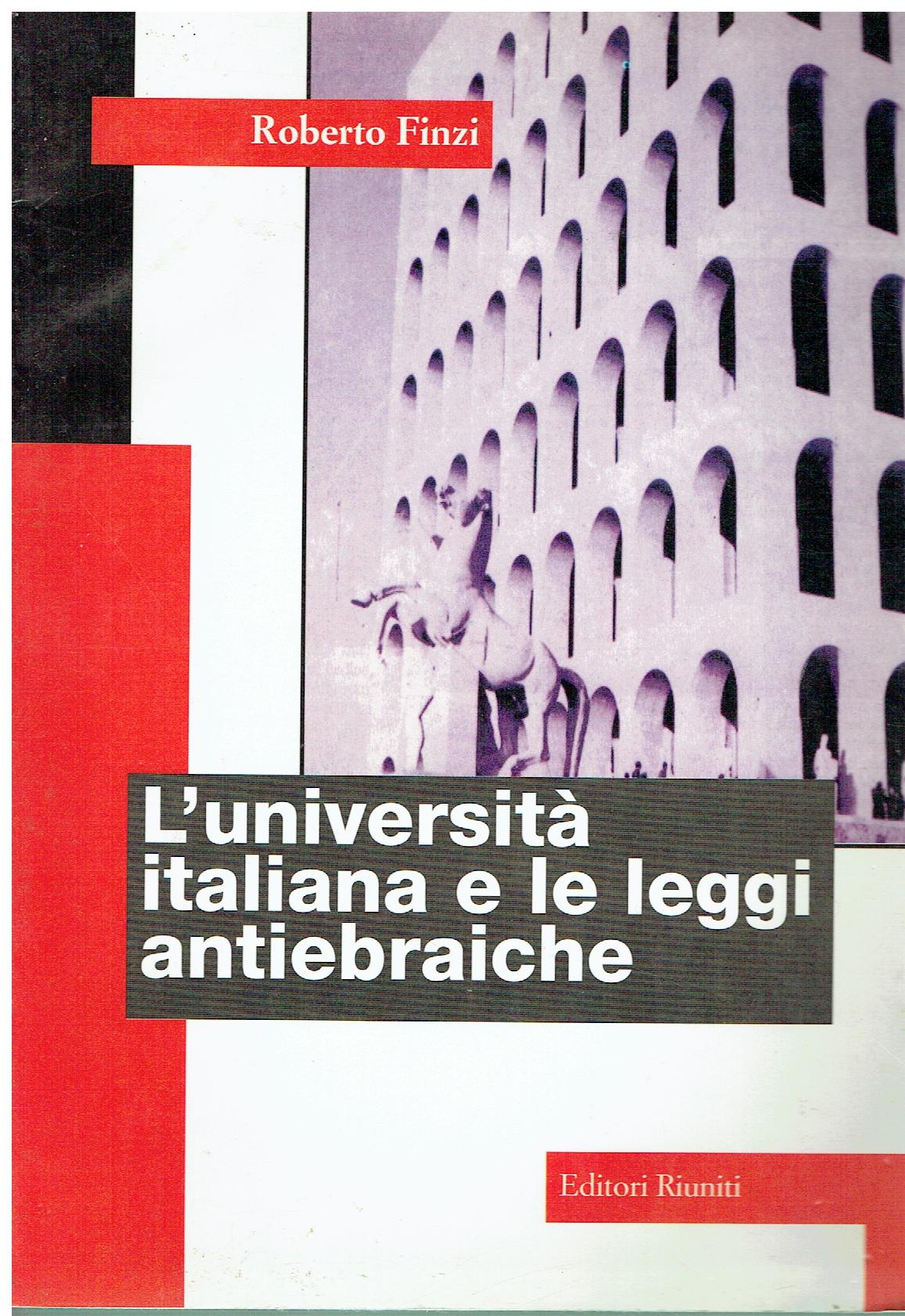 L'università italiana e le leggi antiebraiche