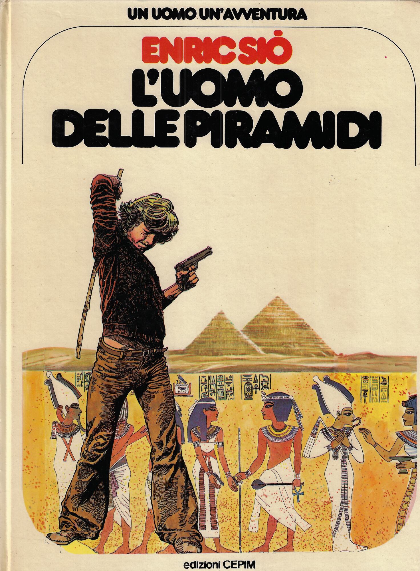 L'uomo delle piramidi