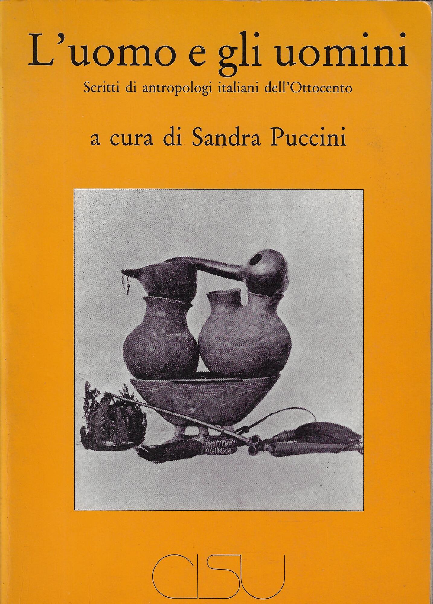 L'uomo e gli uomini : scritti di antropologi italiani dell'Ottocento