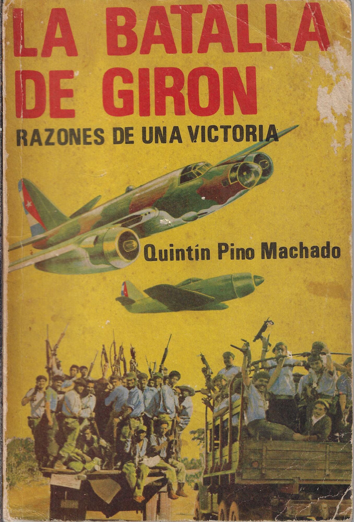 La batalla de Giron. Razones de una victoria