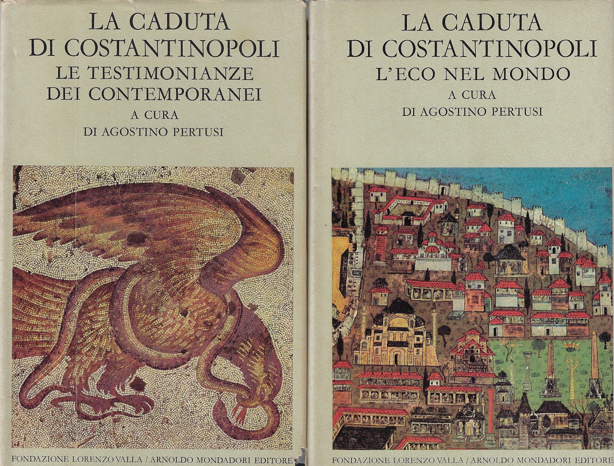 La caduta di Costantinopoli (due volumi)