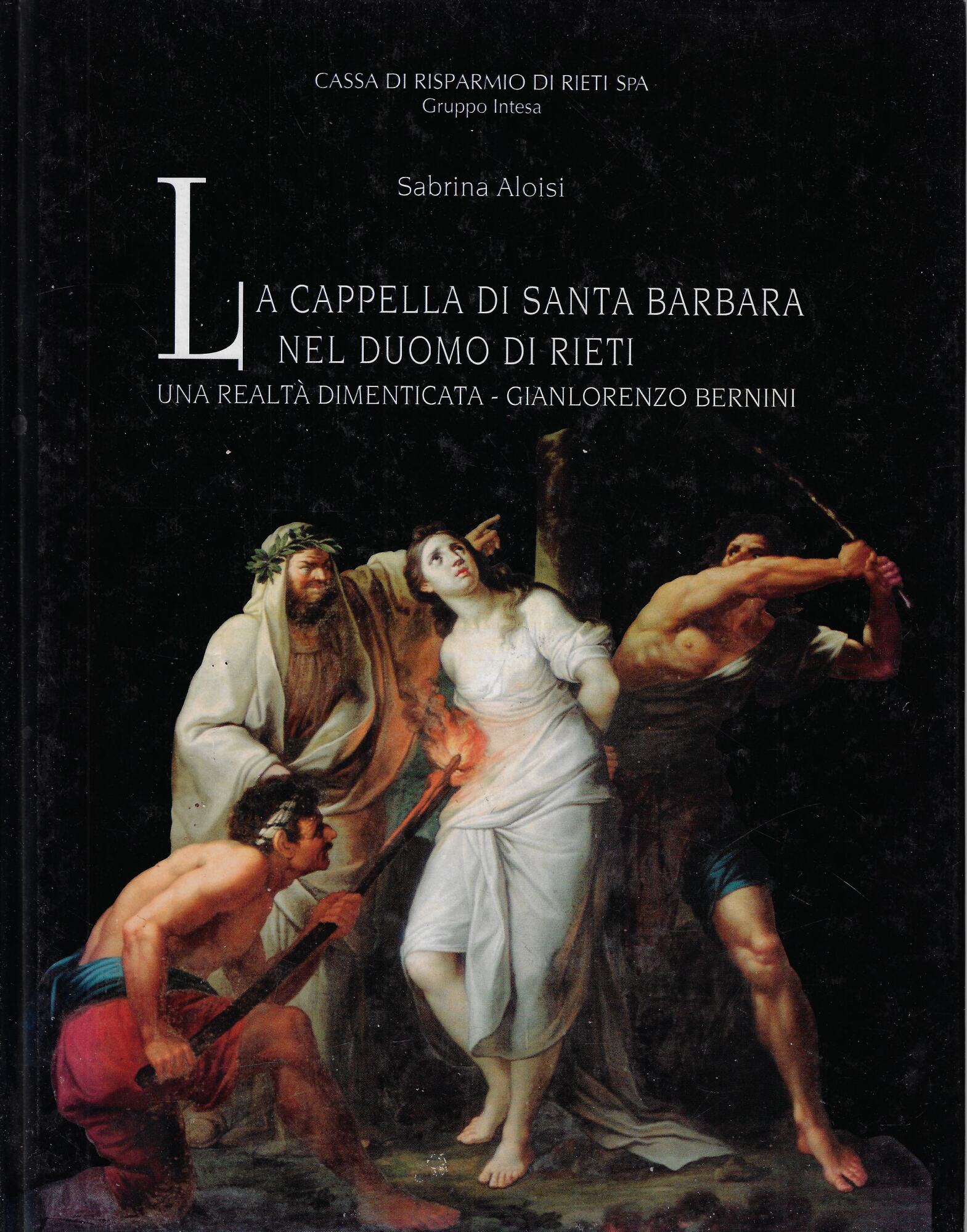La cappella di Santa Barbara nel duomo di Rieti: una …