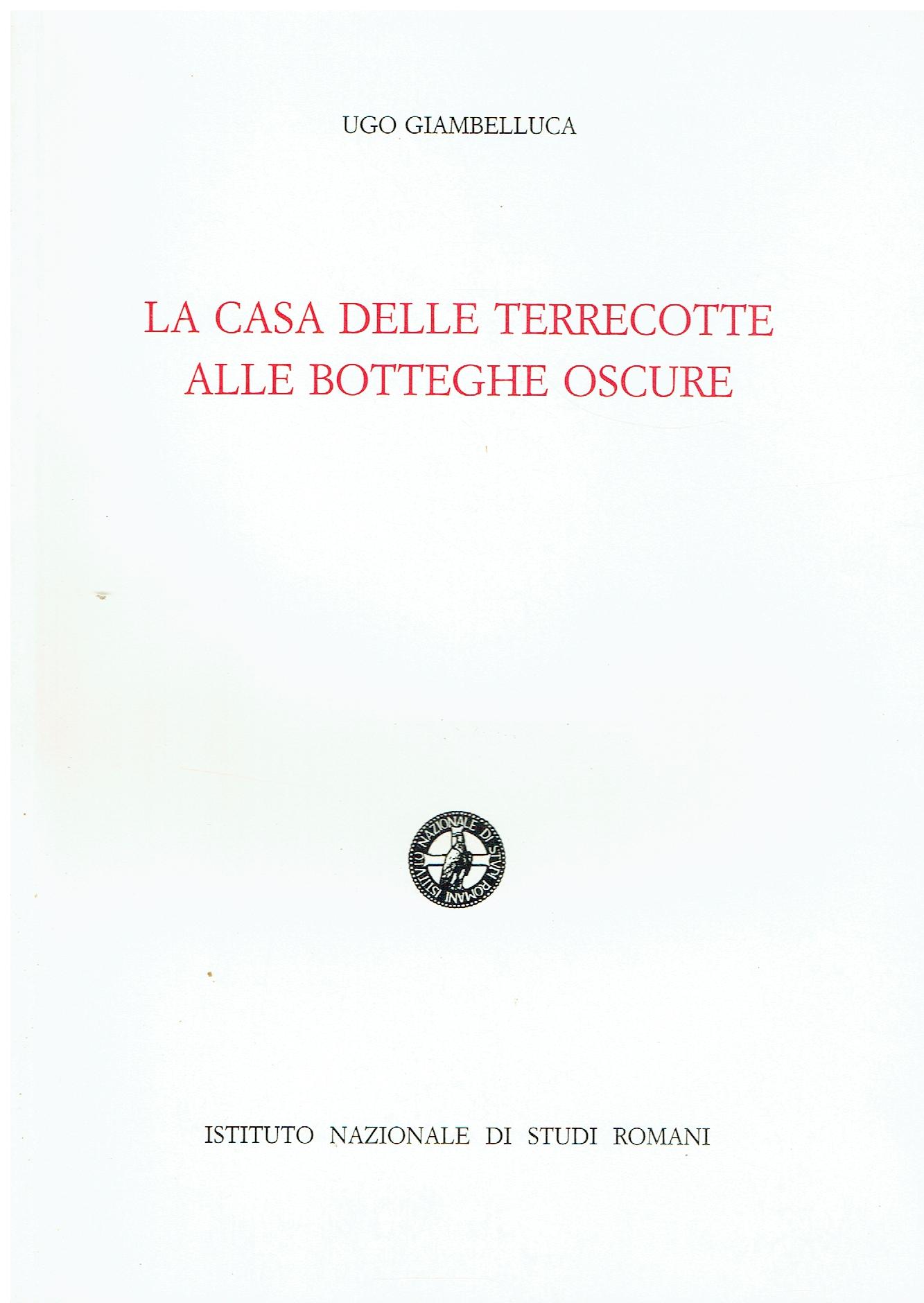 La casa delle terrecotte alle Botteghe Oscure