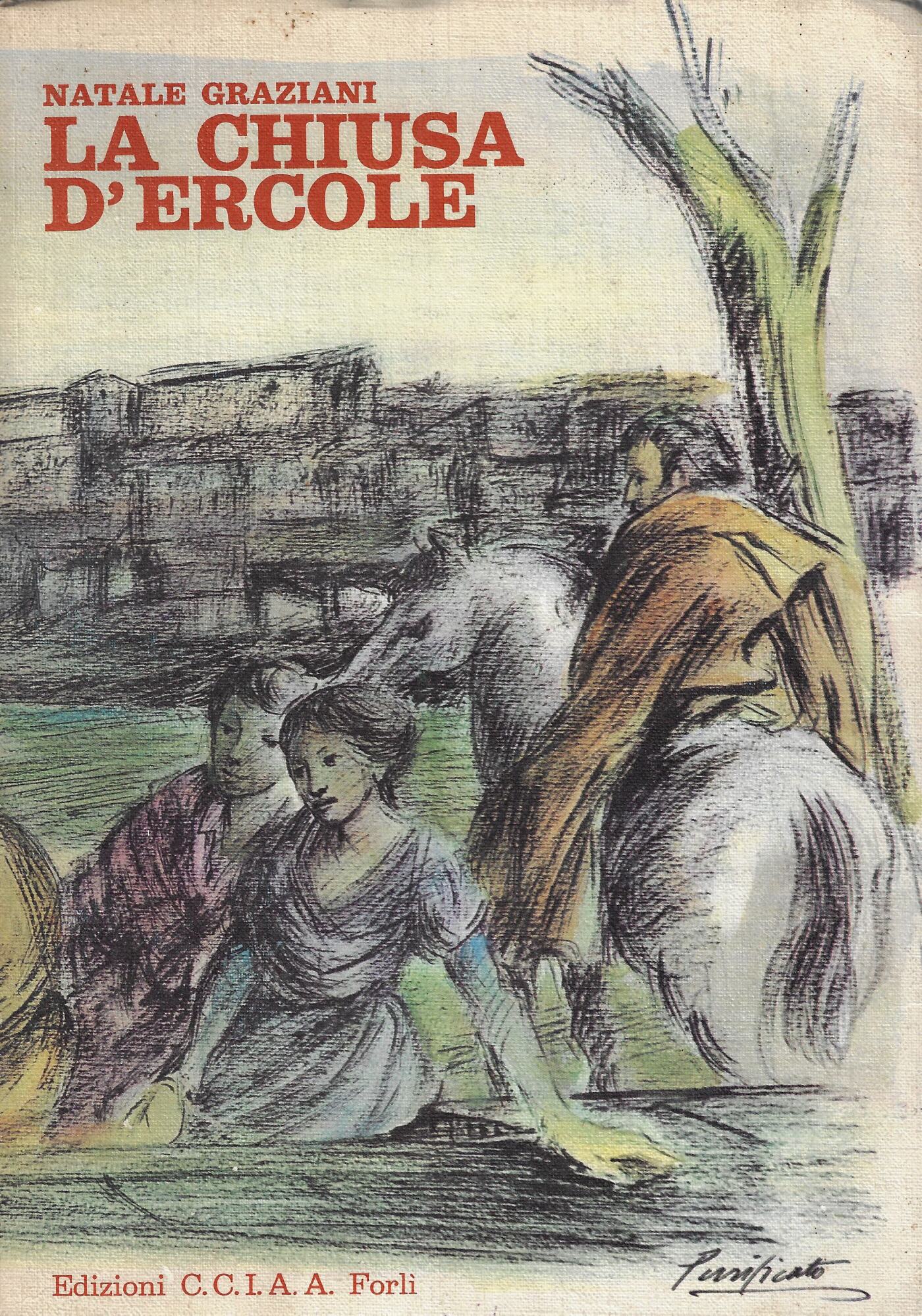 La chiusa d'Ercole : storia di uomini e paesi della …