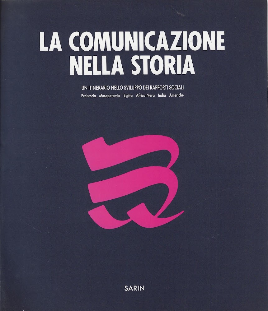 La comunicazione nella storia (Vol. 1^,tomo 1^)