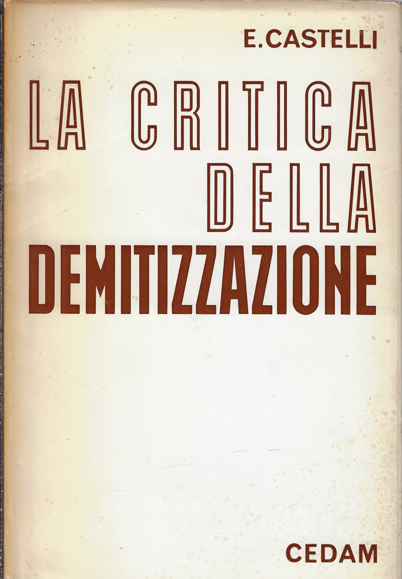 La critica della demitizzazione : ambiguità e fede