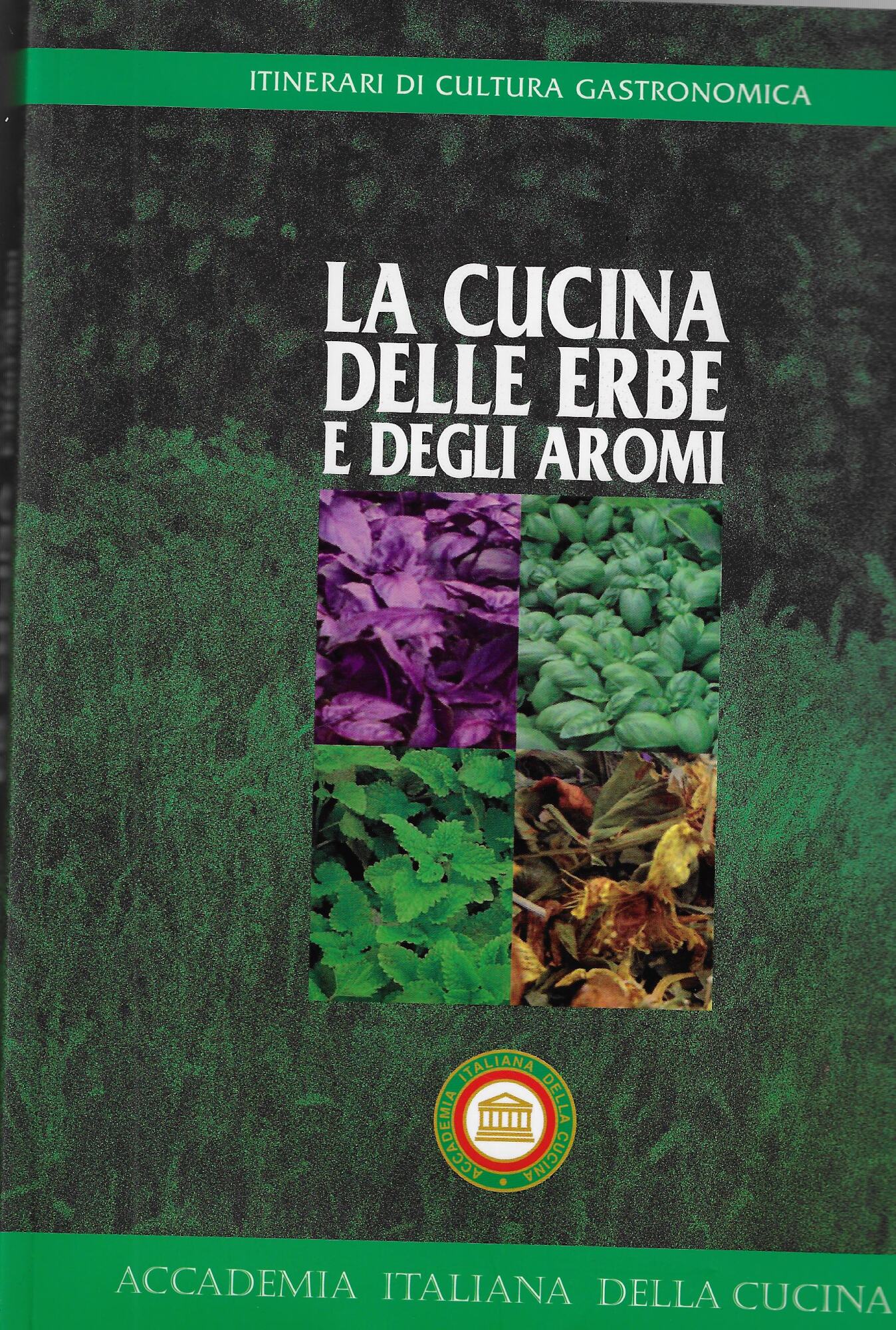 La cucina delle erbe e degli aromi