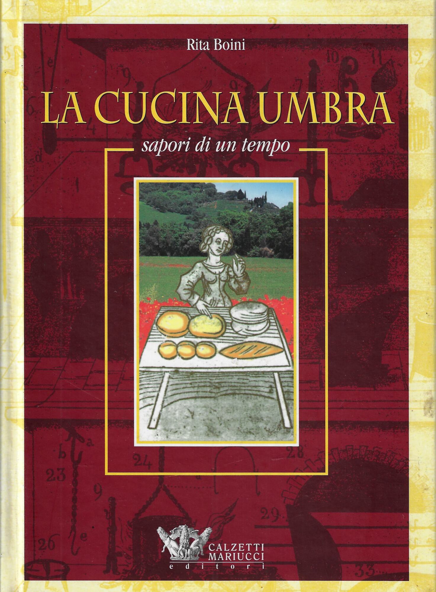 La cucina umbra : sapori di un tempo