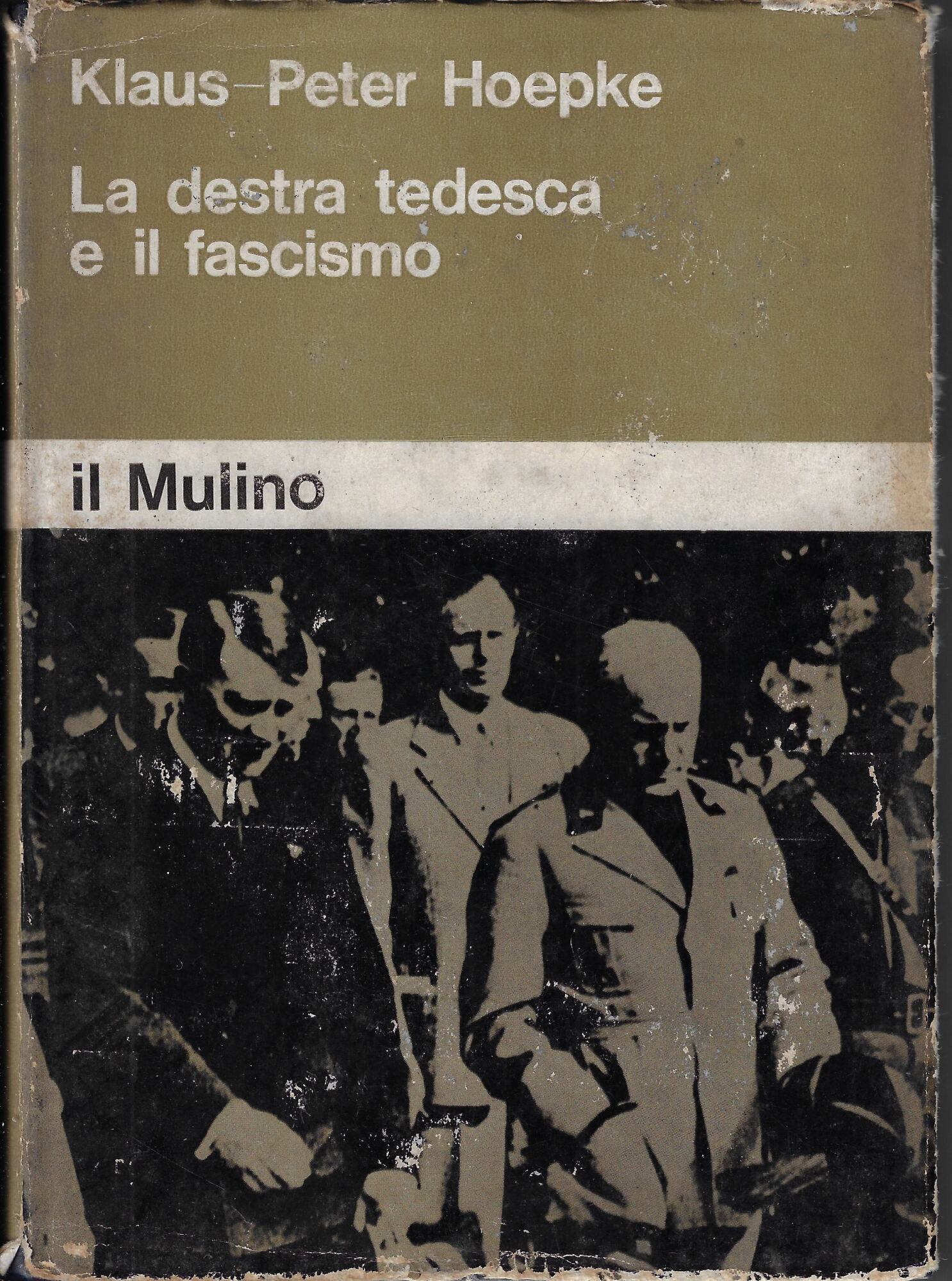 La destra tedesca e il fascismo