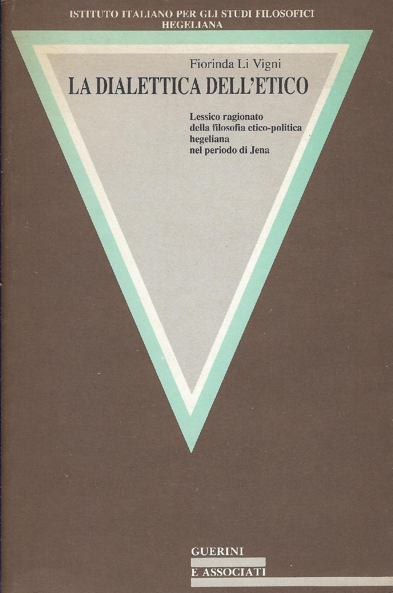 La dialettica dell'etico