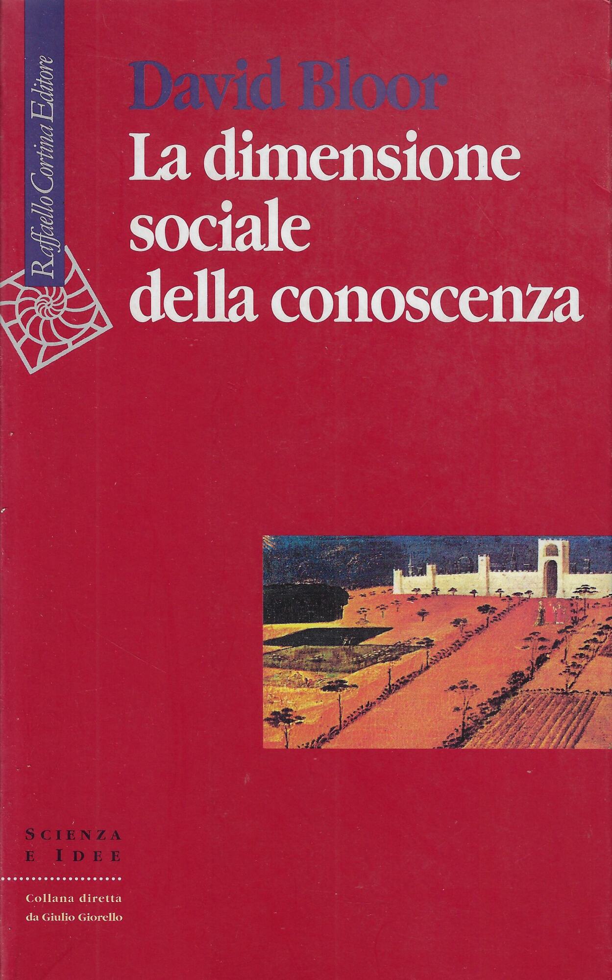 La dimensione sociale della conoscenza