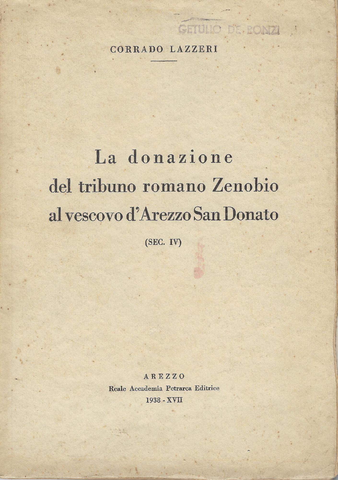 La donazione del tribuno romano Zenobio al Vescovo d'Arezzo San …