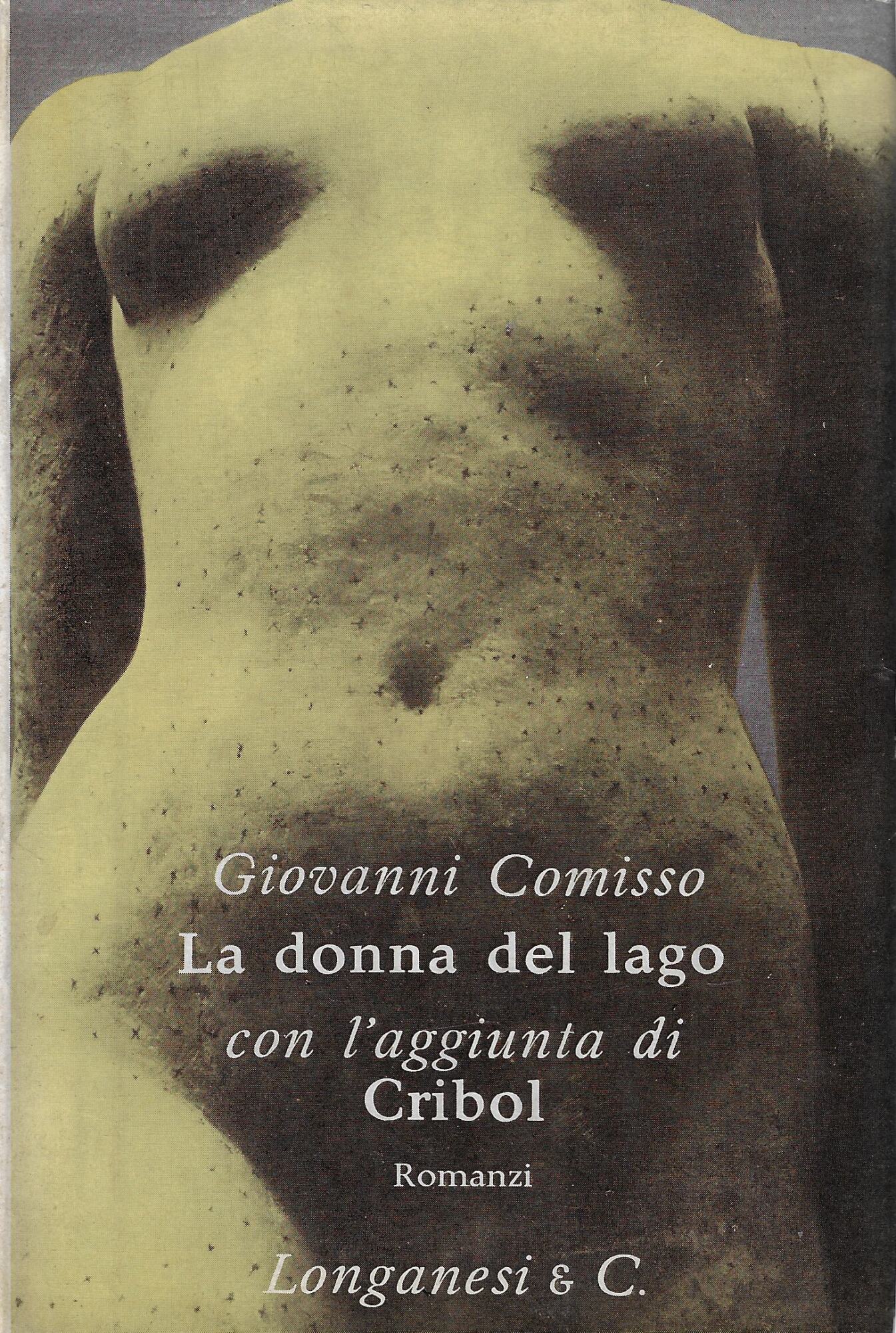 La donna del lago ; con l'aggiunta di Cribol : …