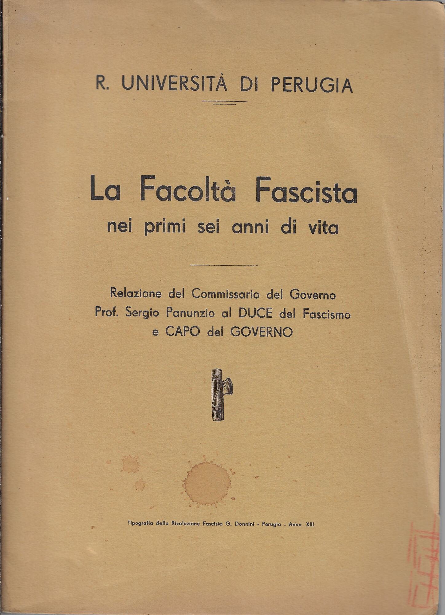 La Facoltà fascista nei primi sei anni di vita