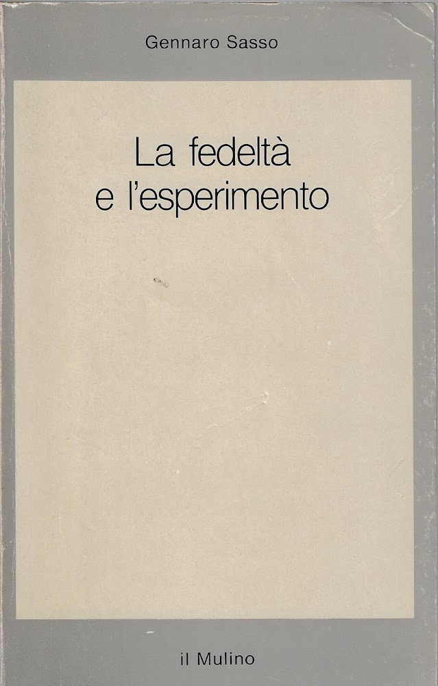 La fedeltà e l'esperimento
