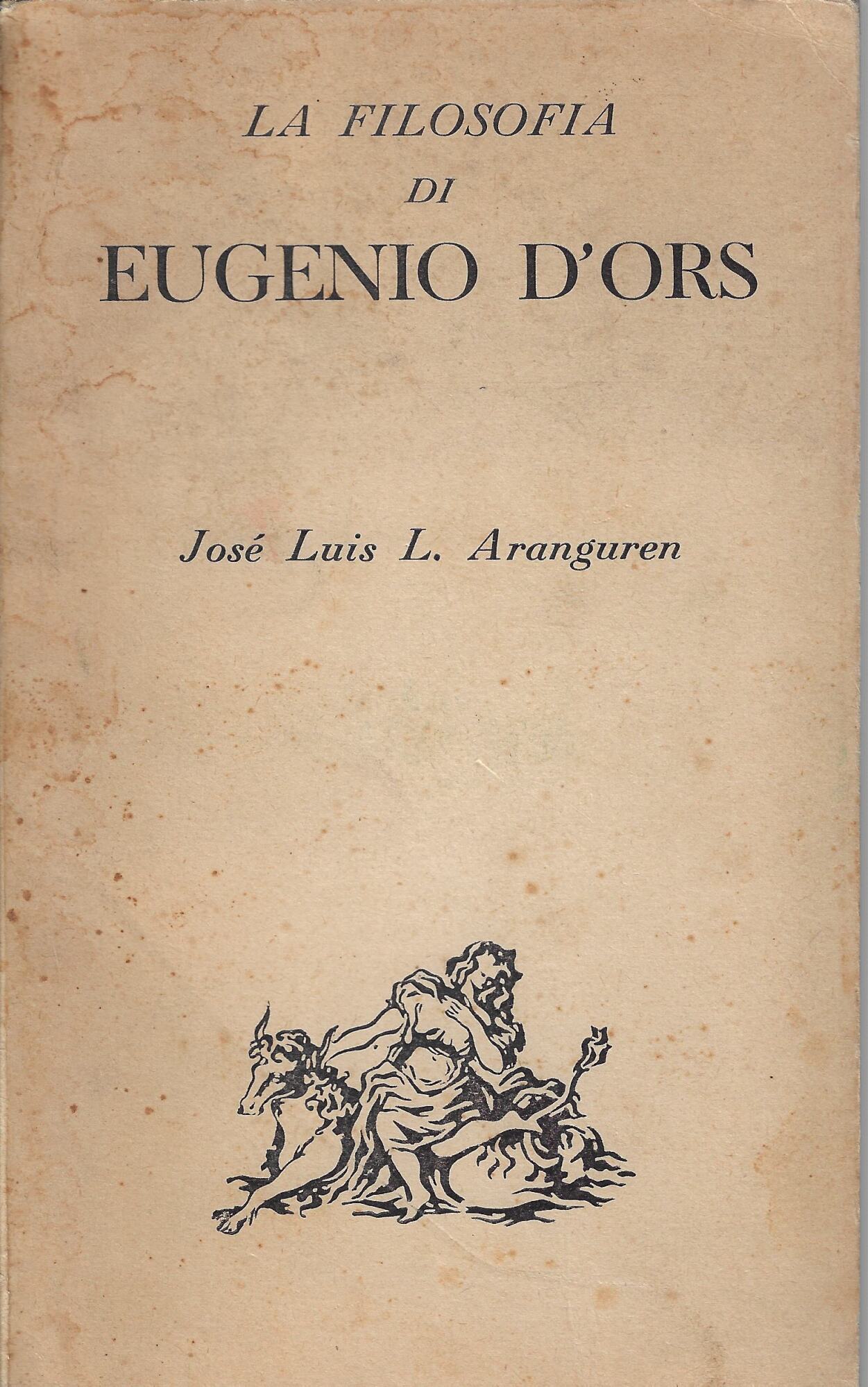 La filosofia di Eugenio D'Ors