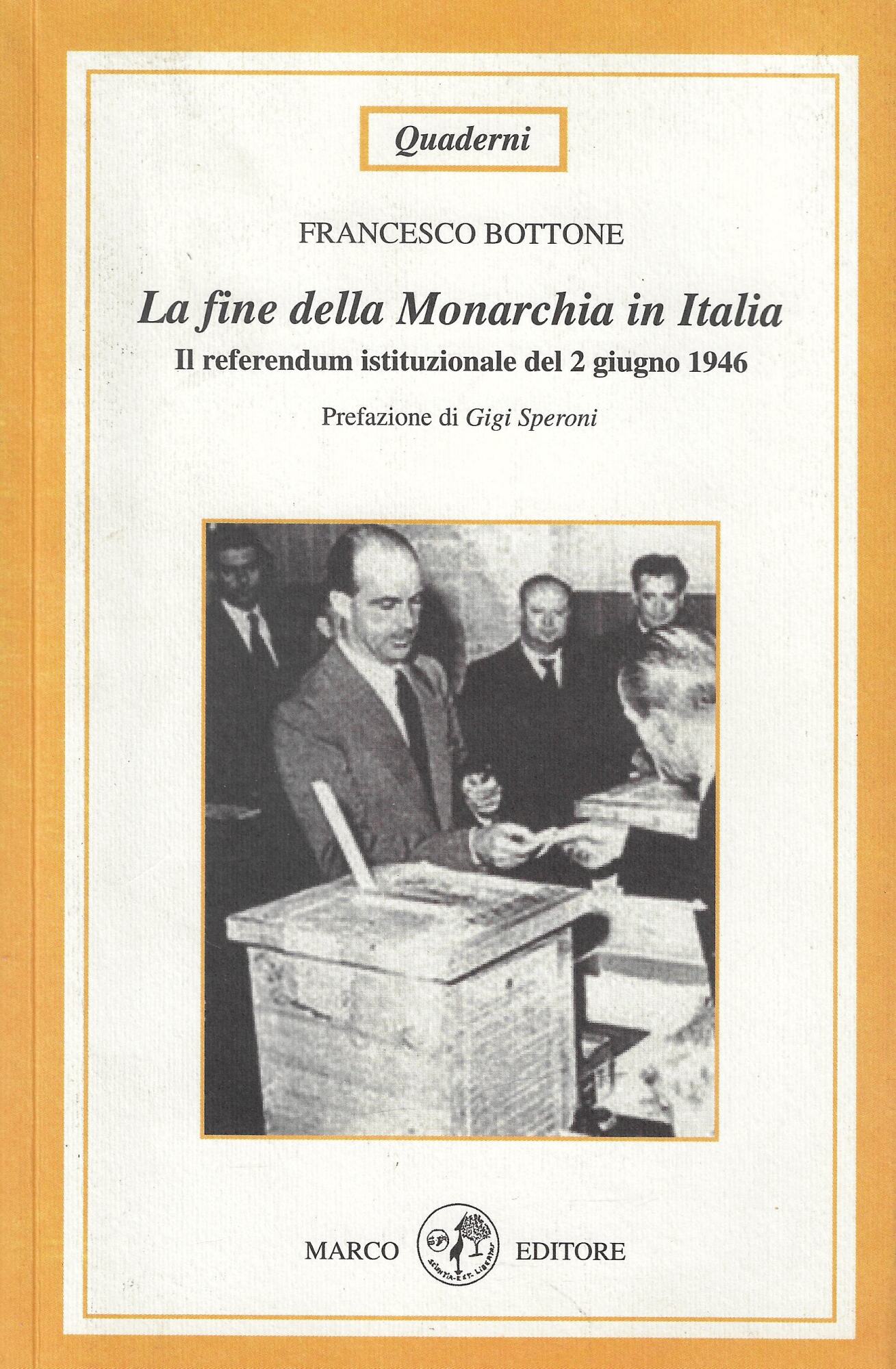 La fine della monarchia in Italia. Il referendum istituzionale del …