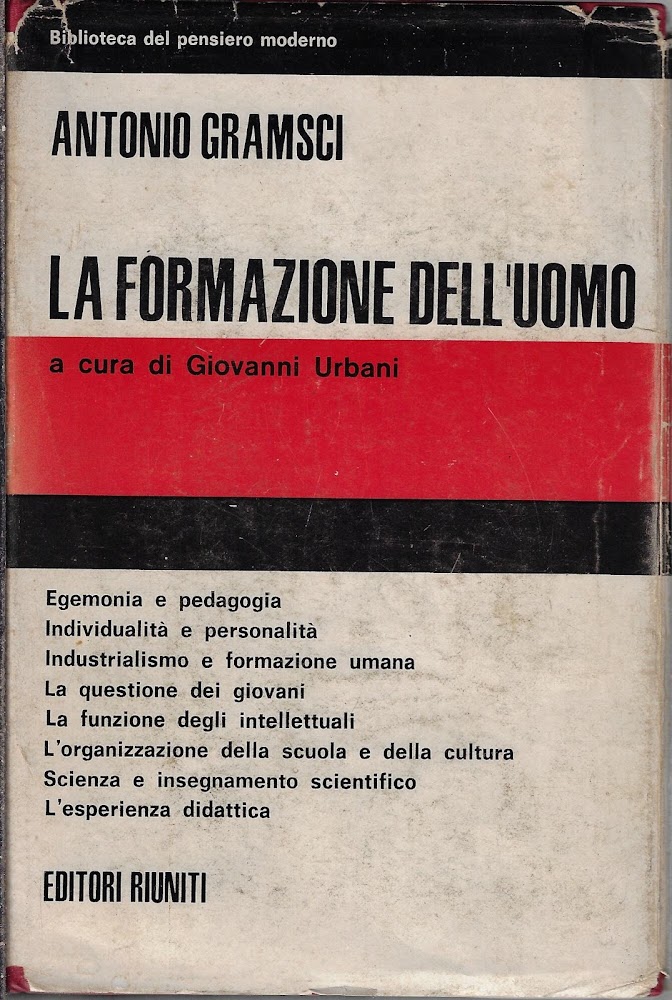 La formazione dell'uomo : scritti di pedagogia