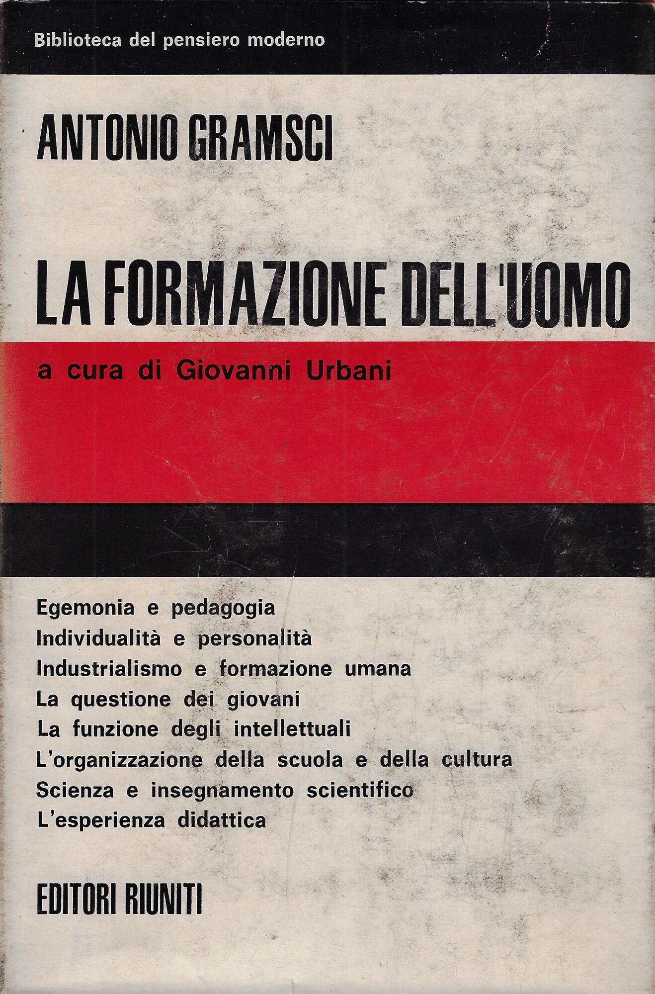 La formazione dell'uomo : scritti di pedagogia