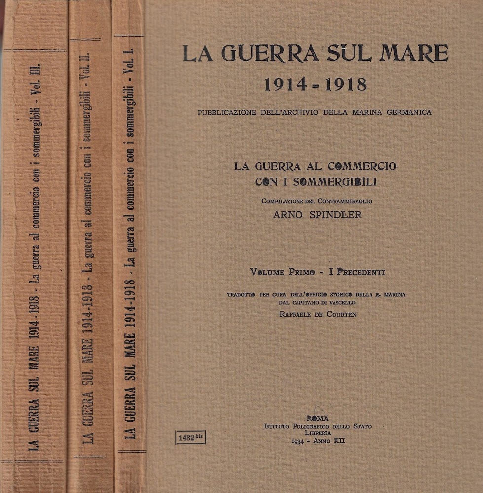 La guerra al commercio con i sommergibili. ( 3 voll.)