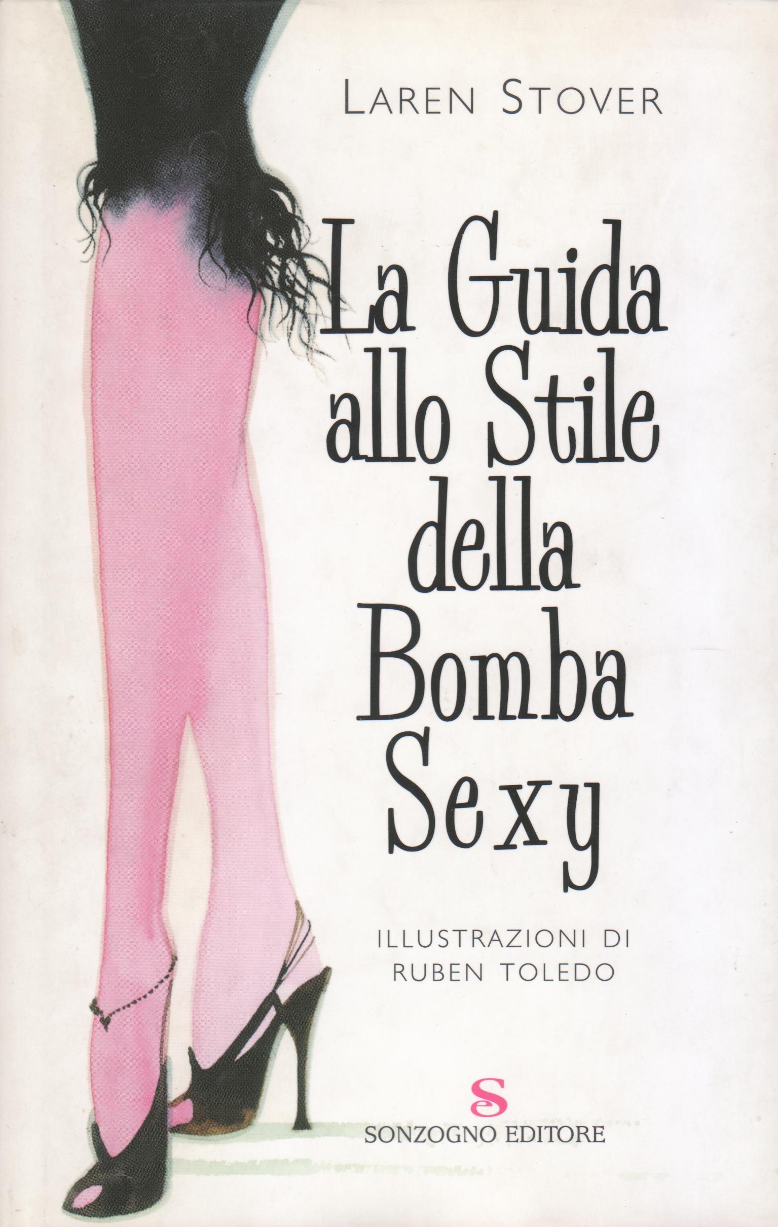 La guida allo stile della bomba sexy