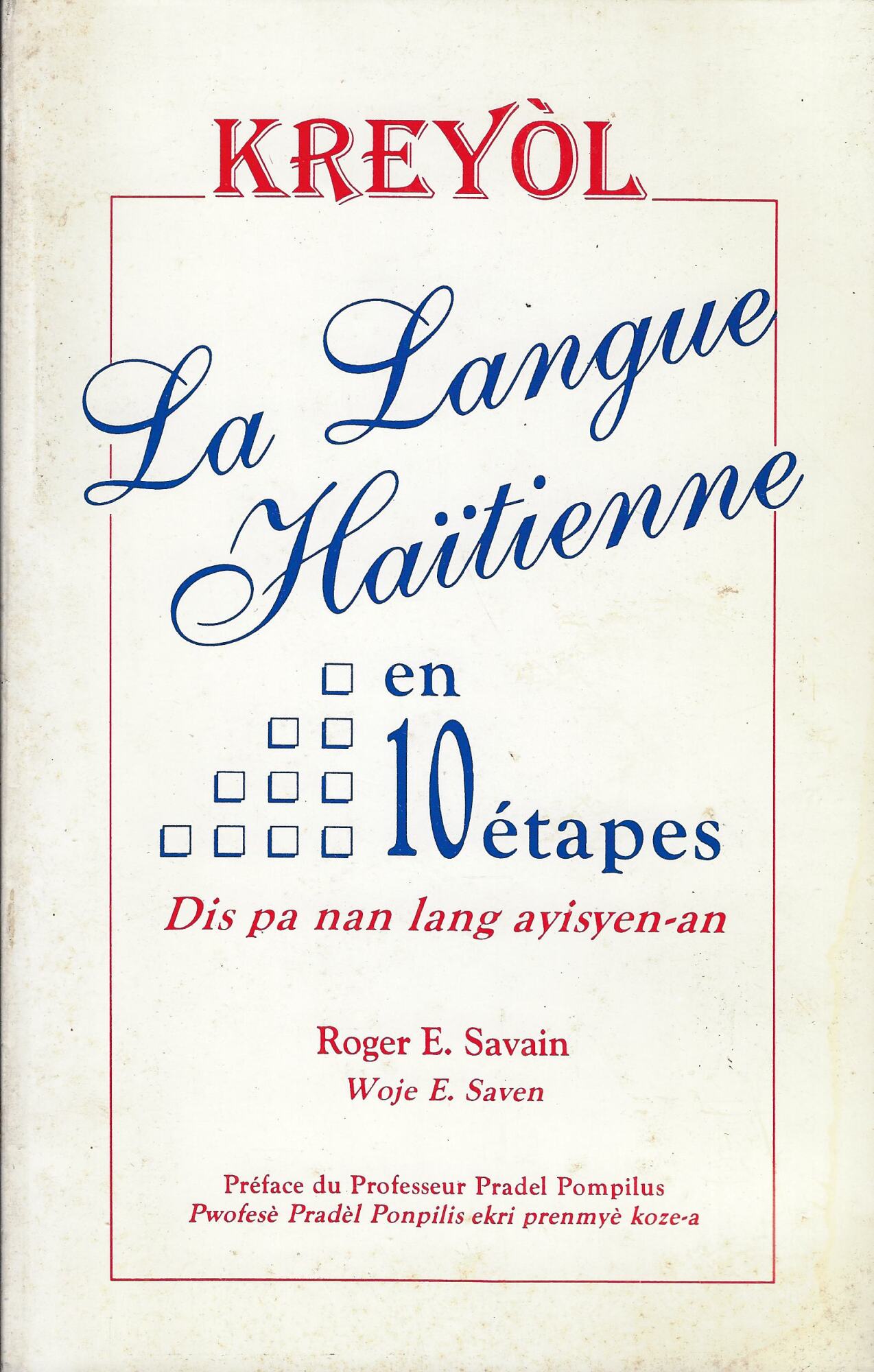 La langue haitienne en dix étapes