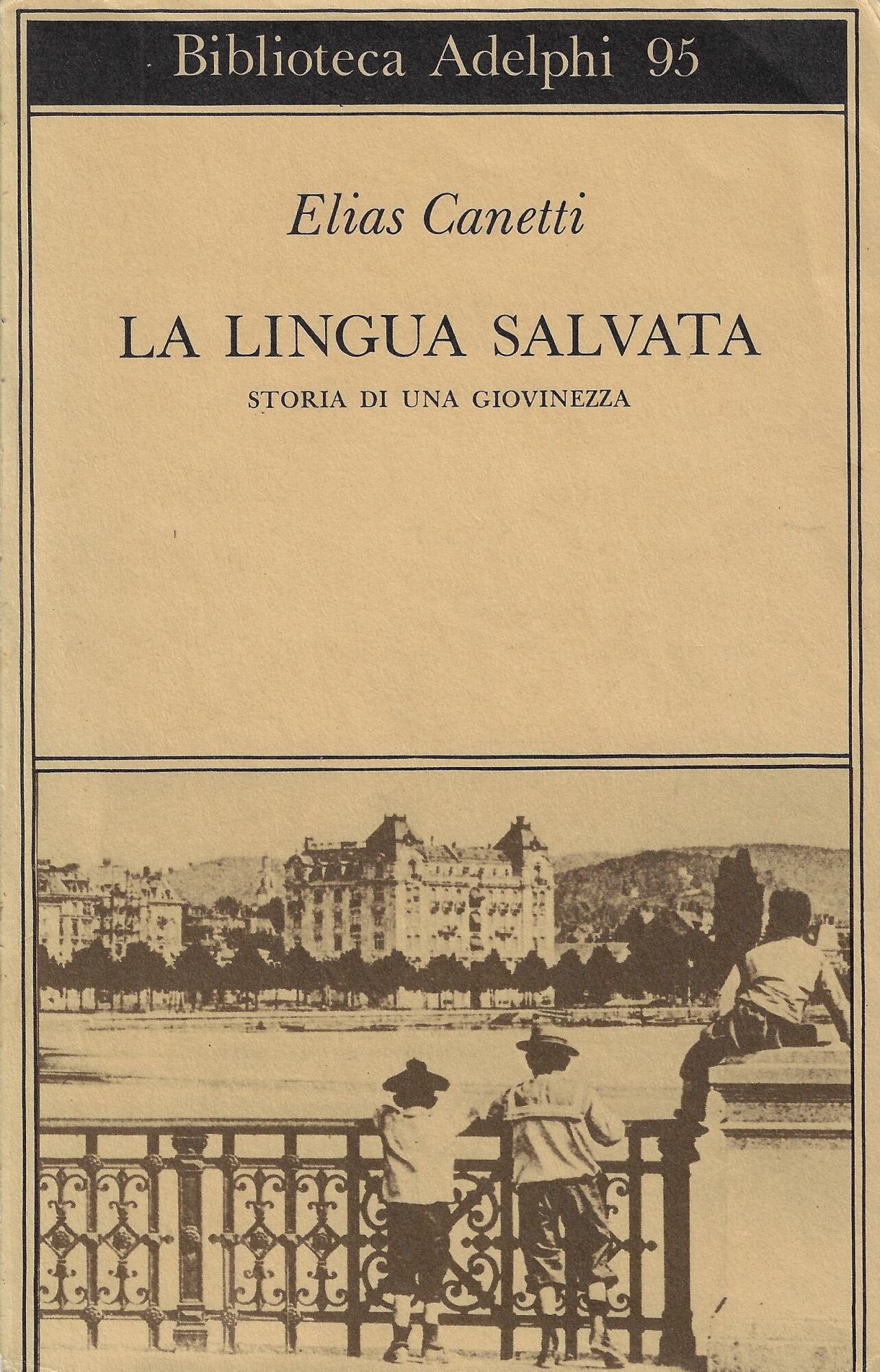 La lingua salvata : storia di una giovinezza