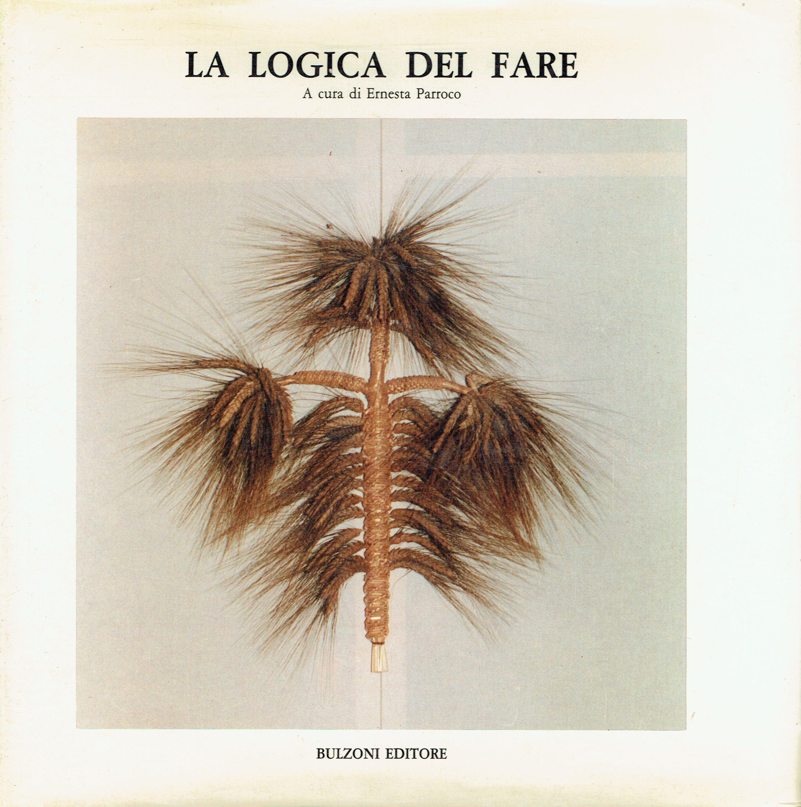 La logica del fare