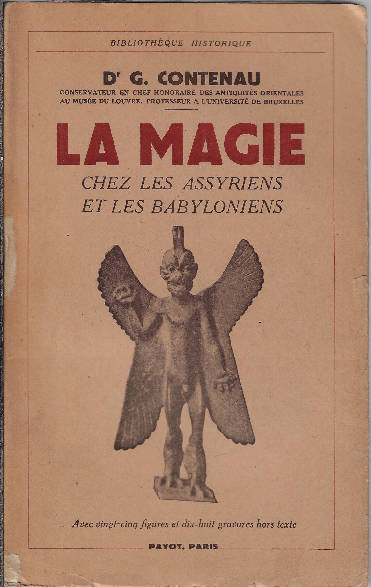 La magie chez les Assyriens et les Babyloniens