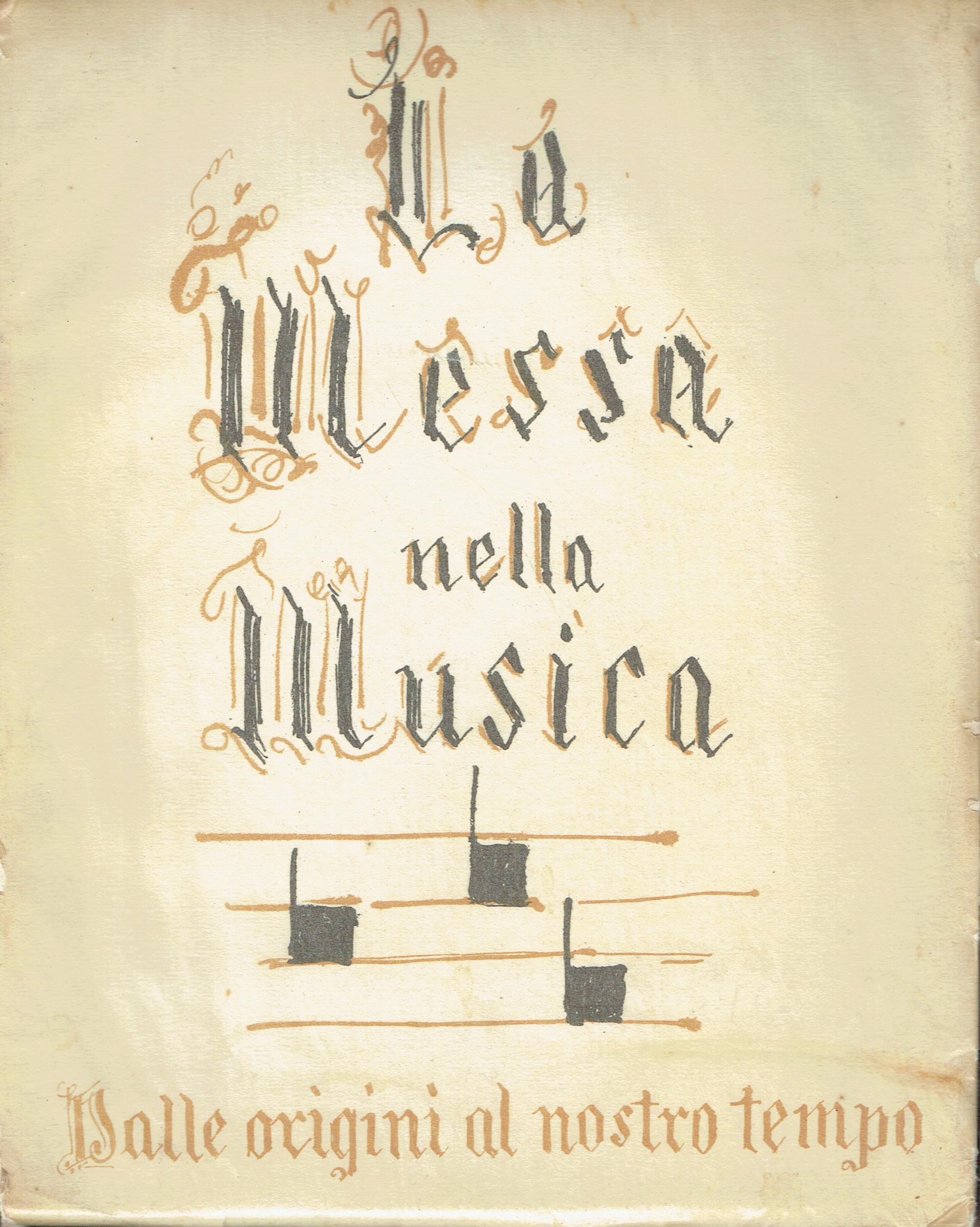 La messa nella musica: dalle origini al nostro tempo