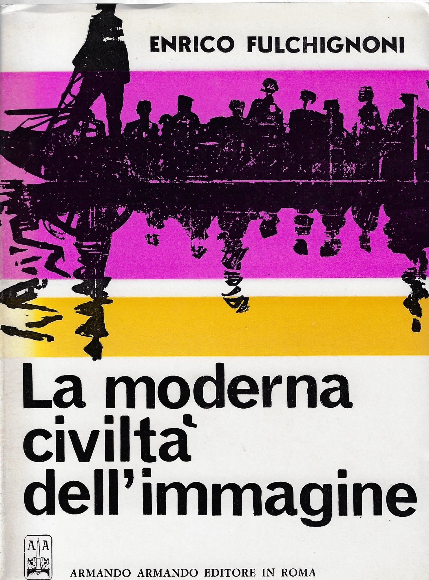 La moderna civilta dell'immagine